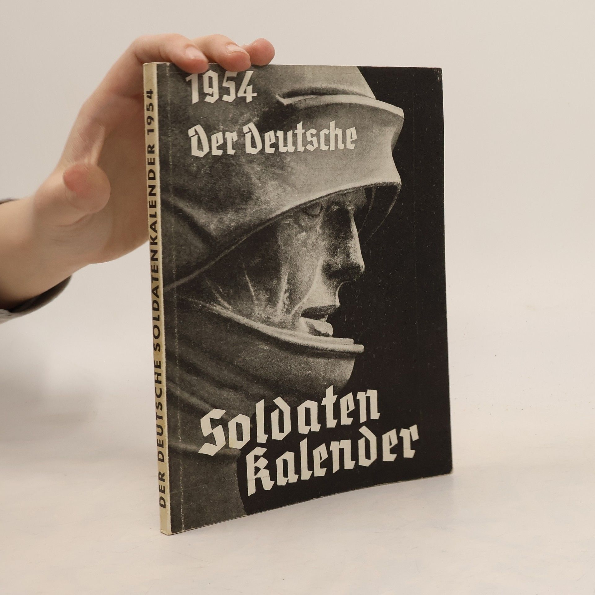 Autorenkollektiv Der Deutsche Soldatenkalender 1954