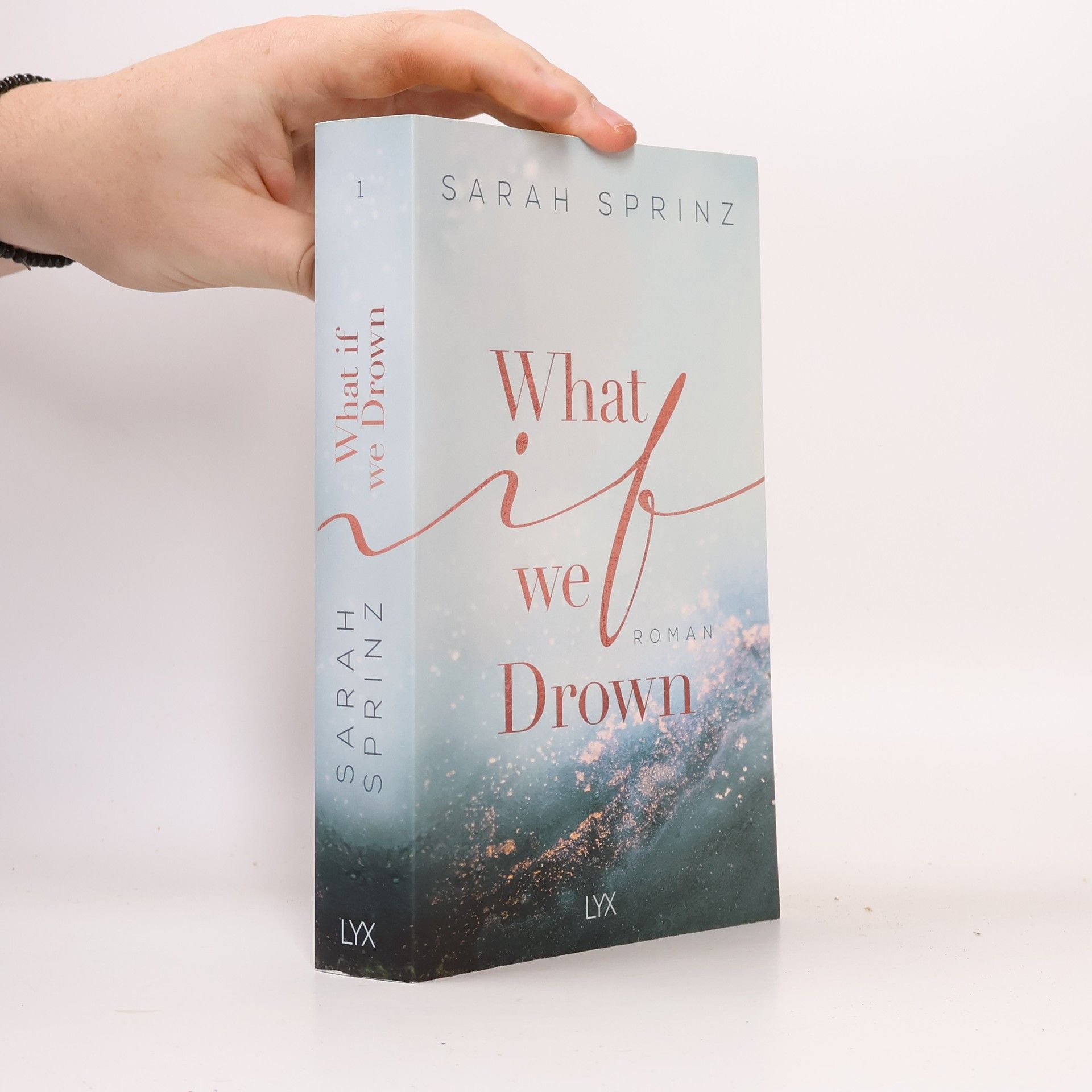Sarah Sprinz What if we drown