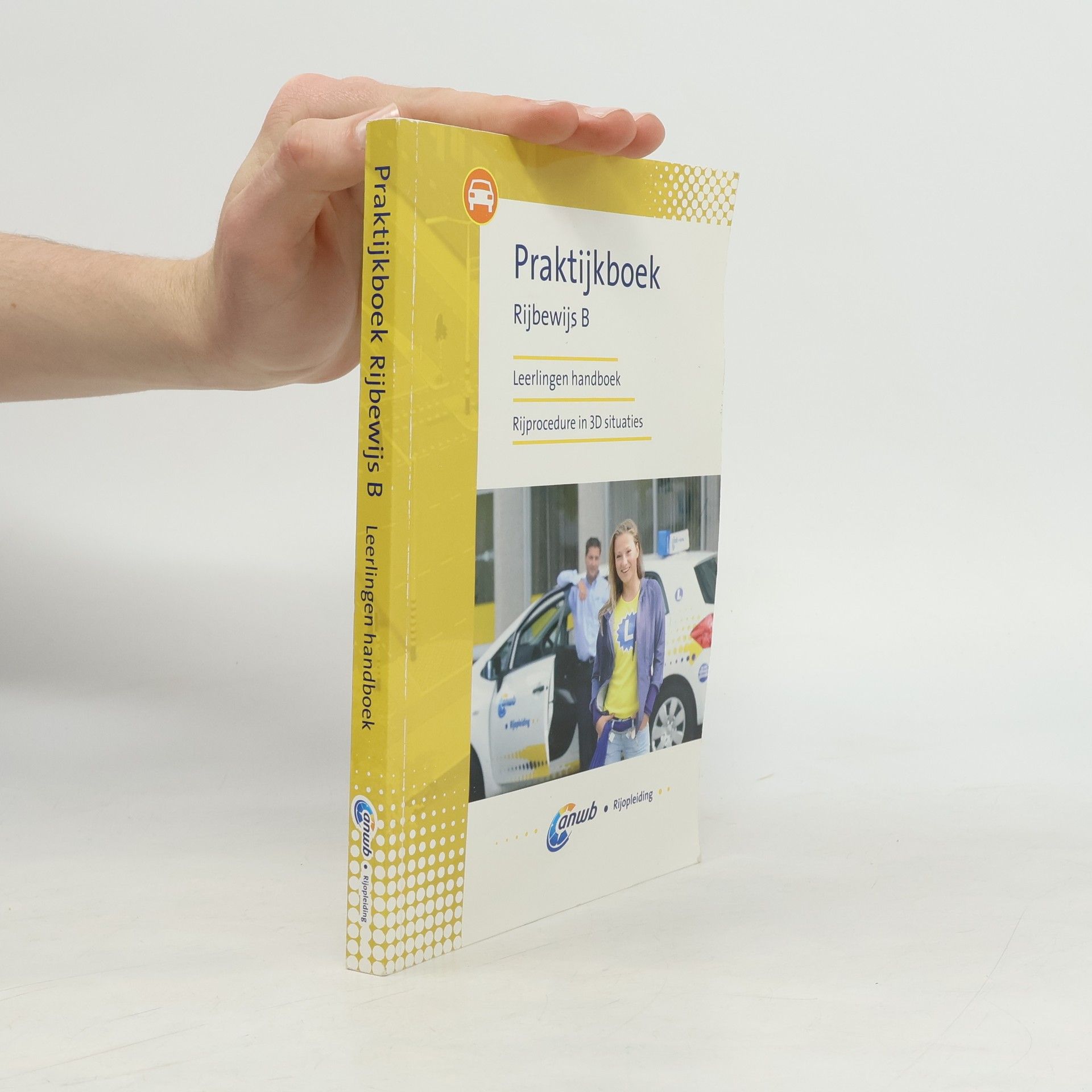 Various authors Praktijkboek. Rijbewijs B