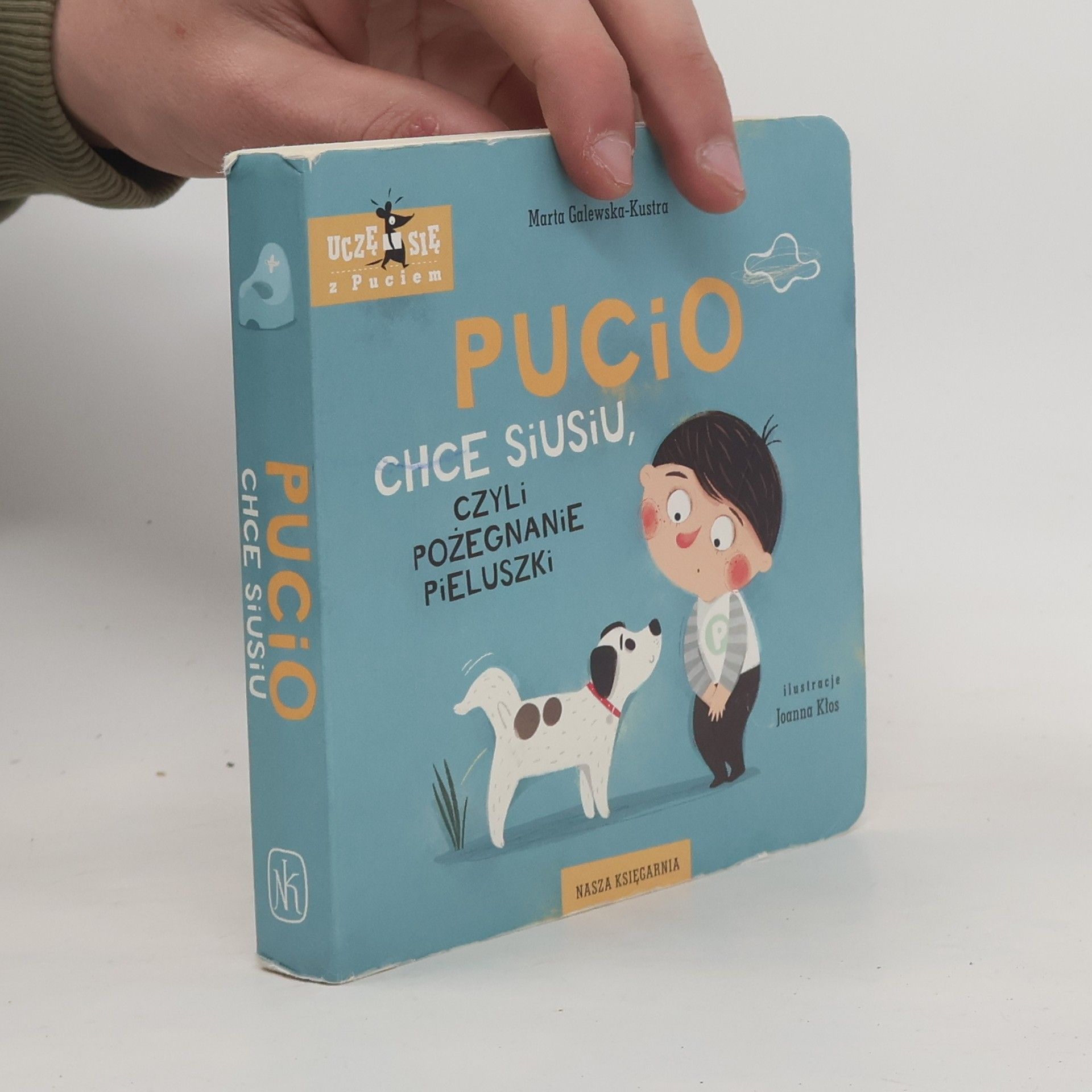 Marta Galewska-Kustra Pucio chce siusiu, czyli pożegnanie pieluszki wyd. 2023