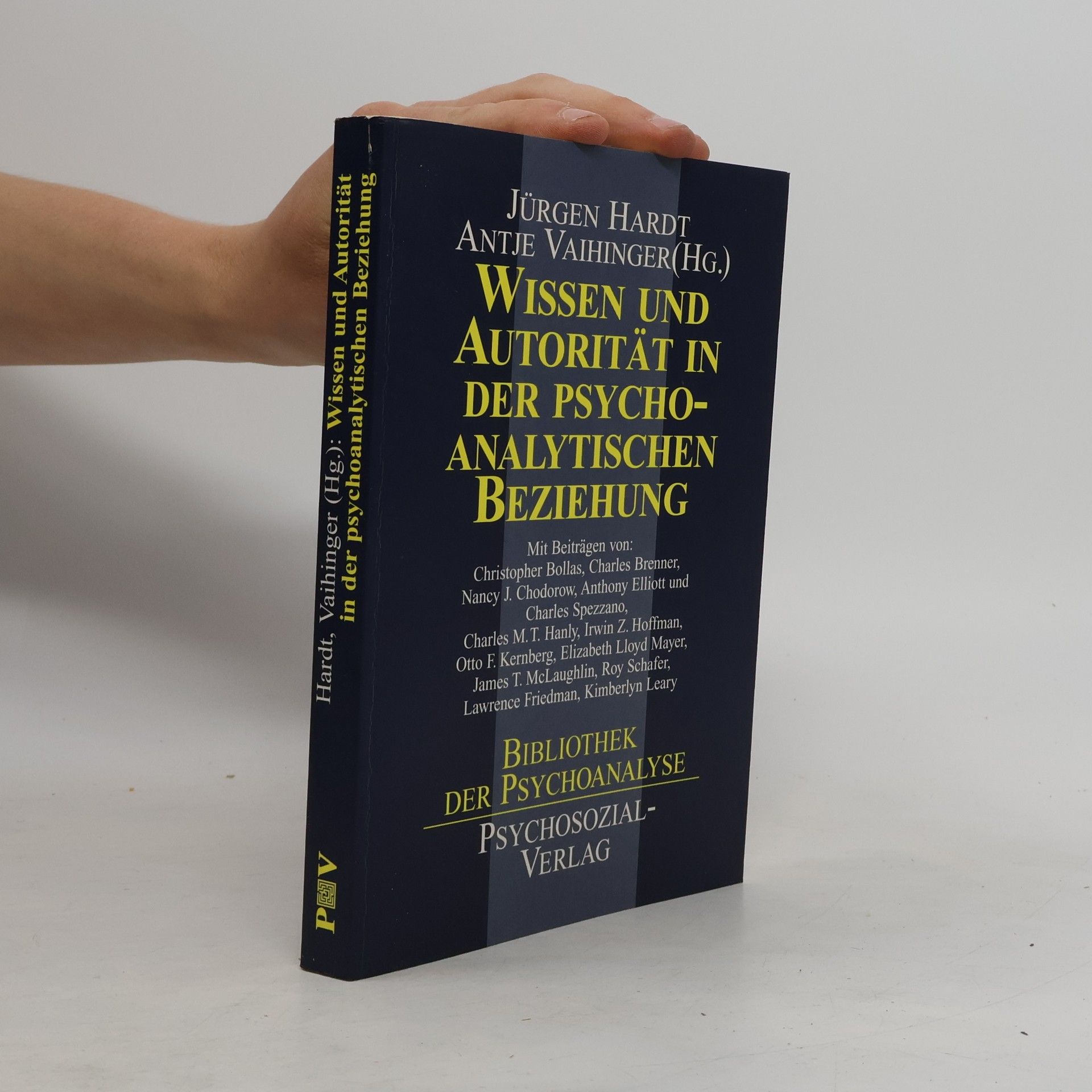 Jürgen Hardt Wissen und Autorität in der psychoanalytischen Beziehung
