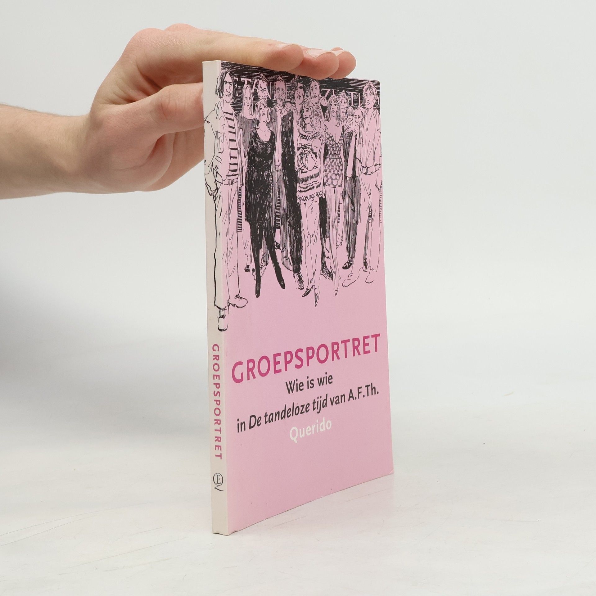 Jan Brands Groepsportret. Wie is wie in De Tandeloze Tijd van A.F.Th.