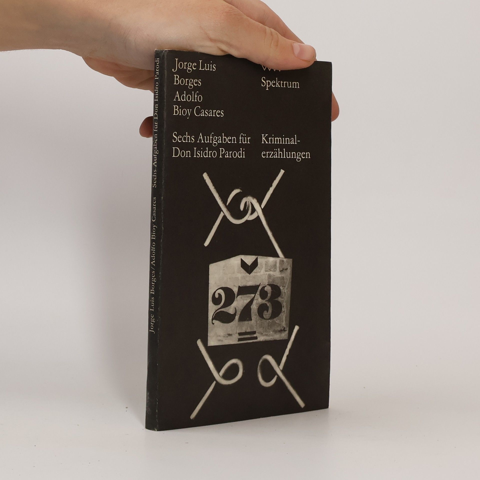 Sechs Aufgaben für Don Isidro Parodi