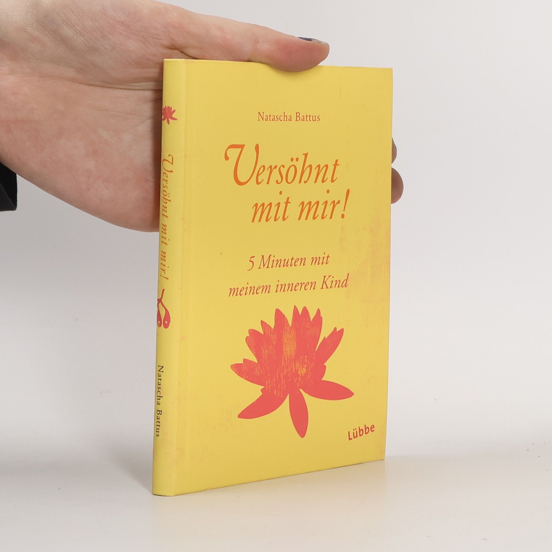 Natascha Battus Versöhnt mit mir!