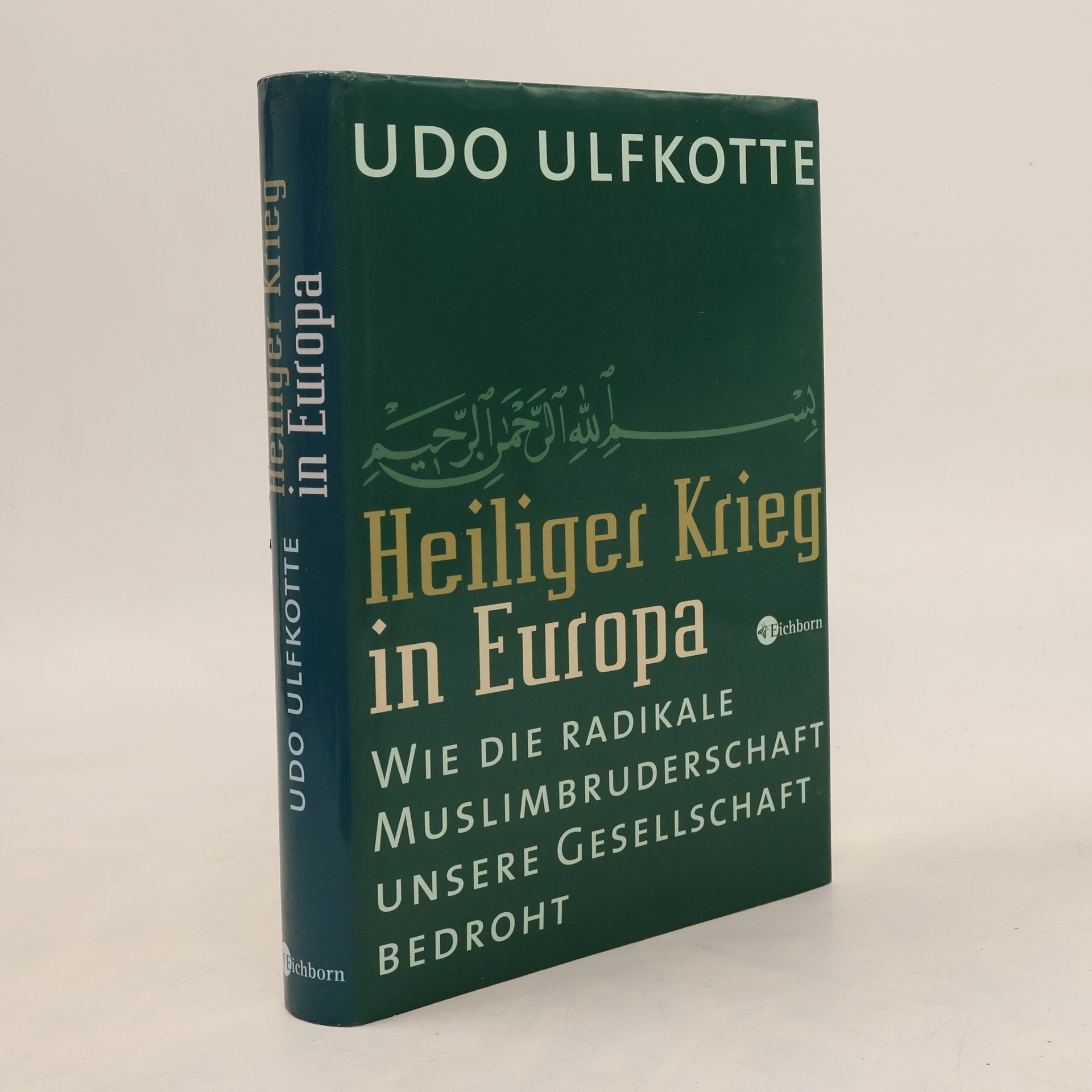 Udo Ulfkotte Heiliger Krieg in Europa