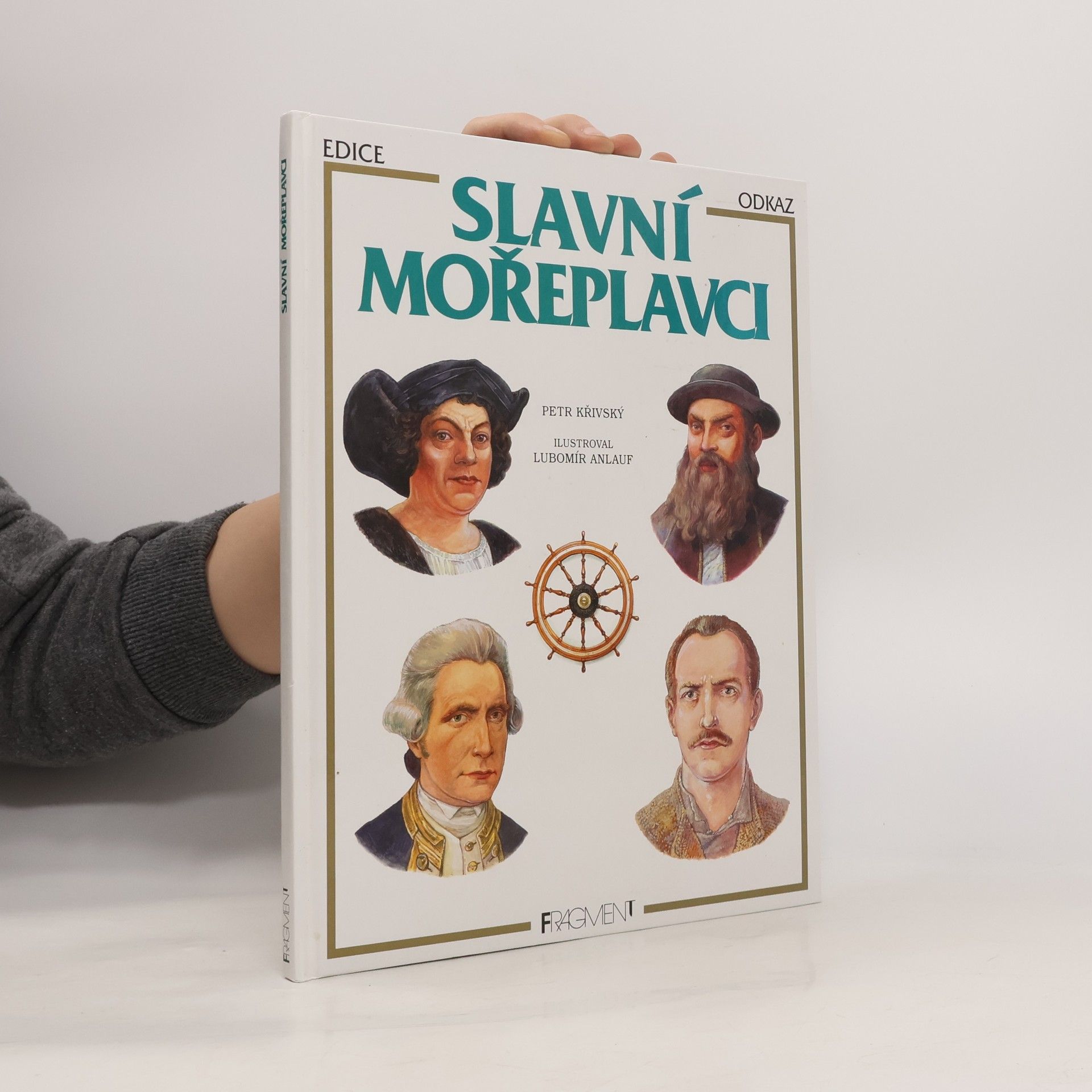 Petr Křivský Slavní mořeplavci