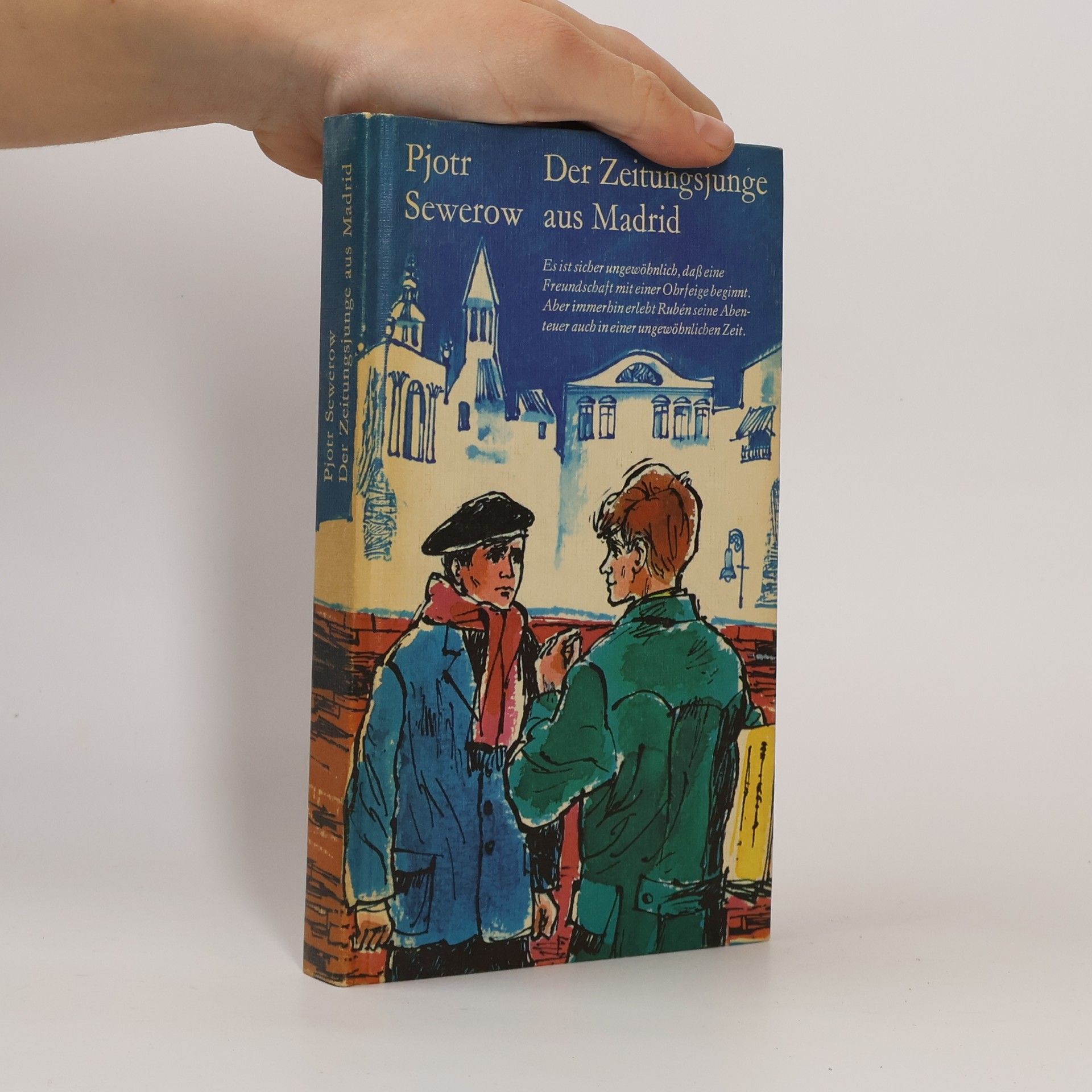 Pjotr Sewerow  Der Zeitungsjunge aus Madrid