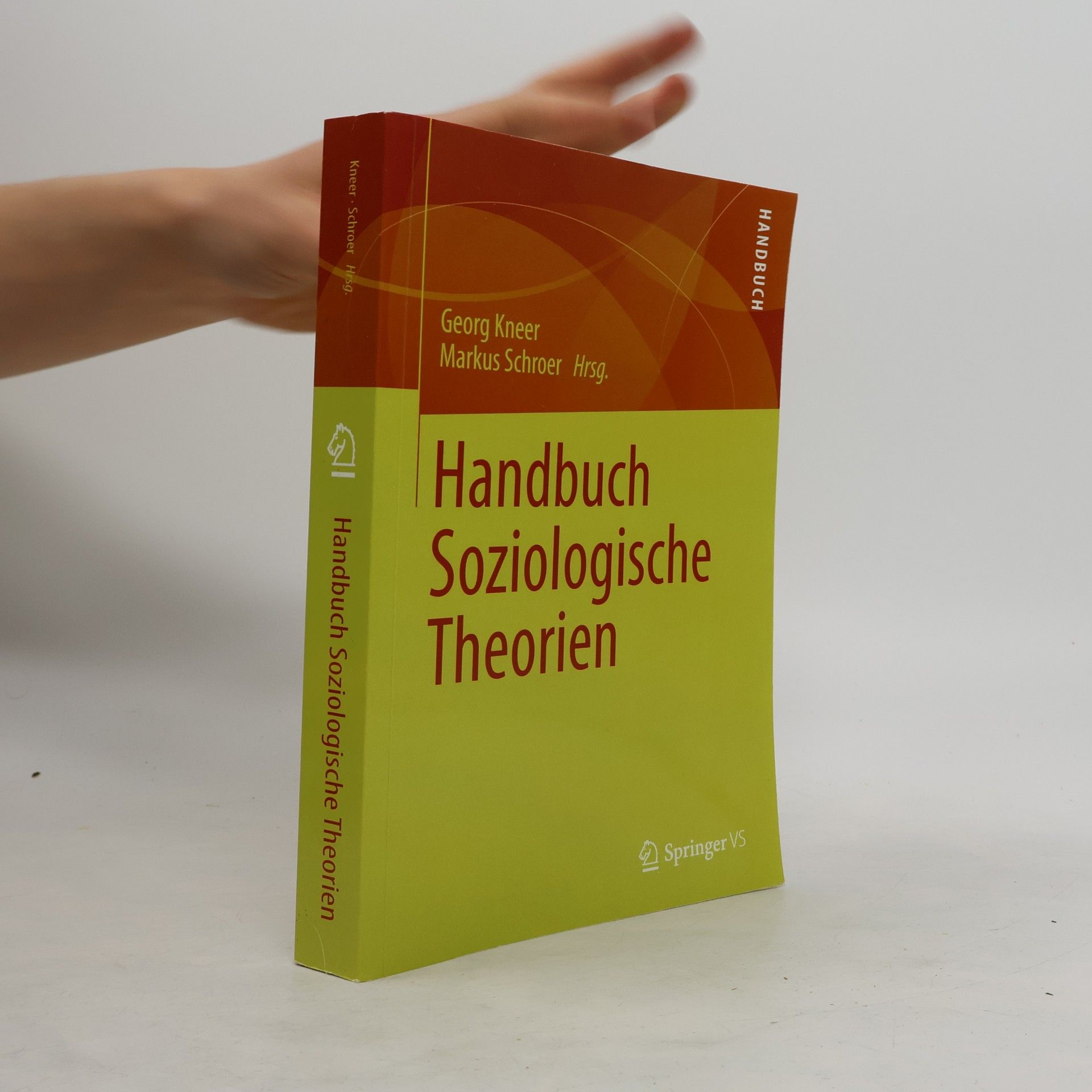Georg Kneer Handbuch soziologische Theorien