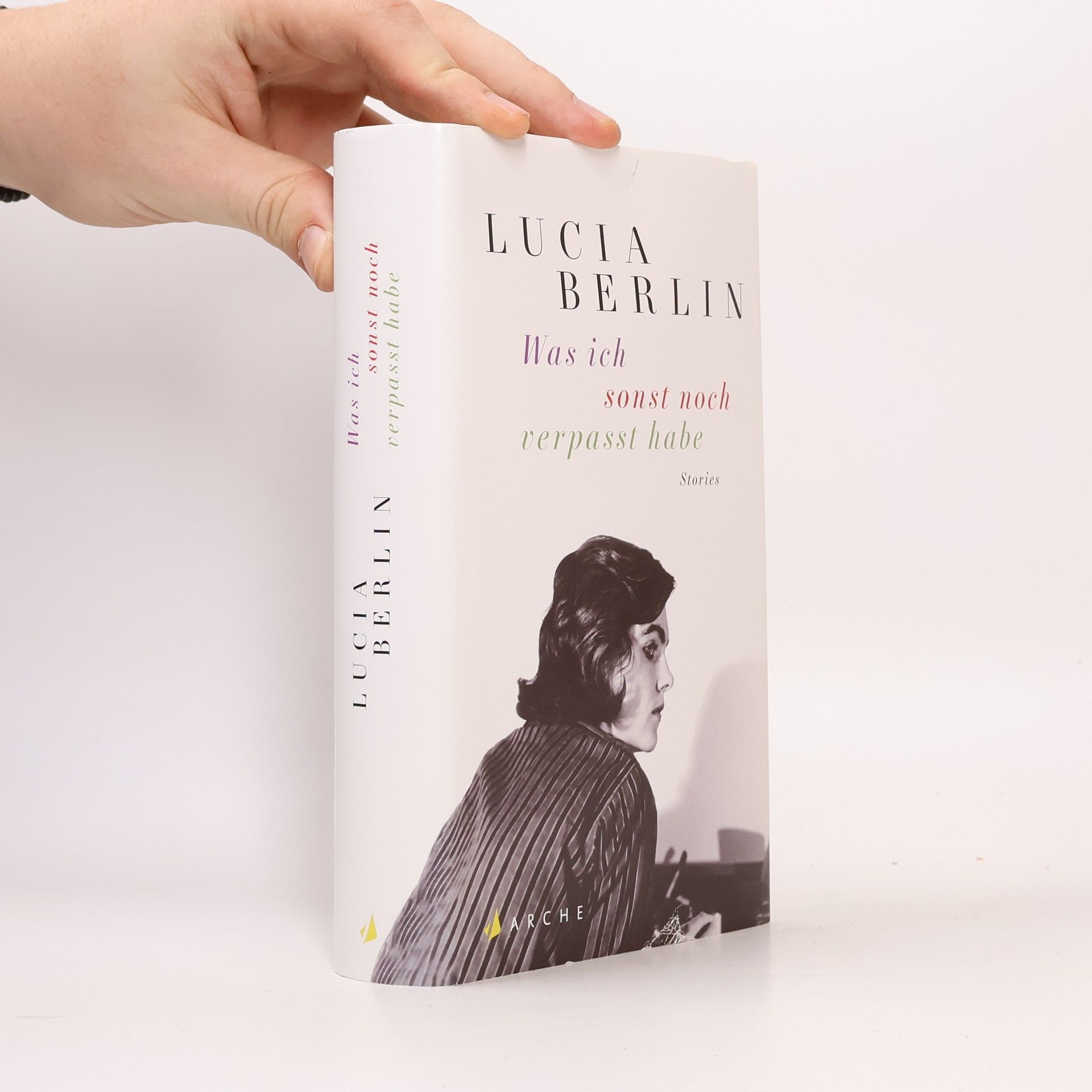 Lucia Berlin Was ich sonst noch verpasst habe