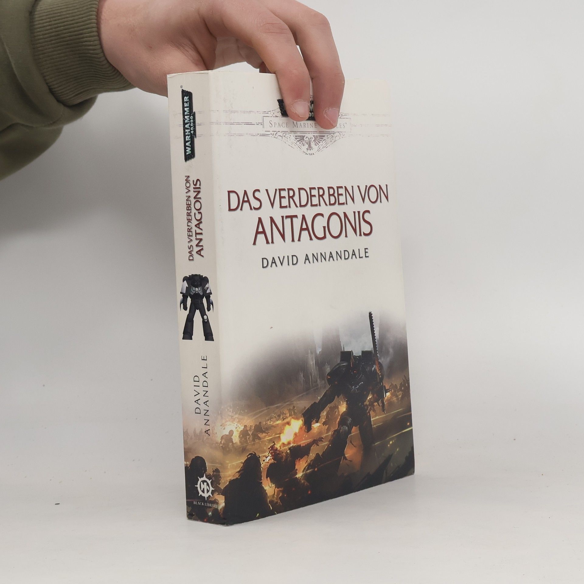 David Annadale Space Marine Battles - Das Verderben von Antagonis