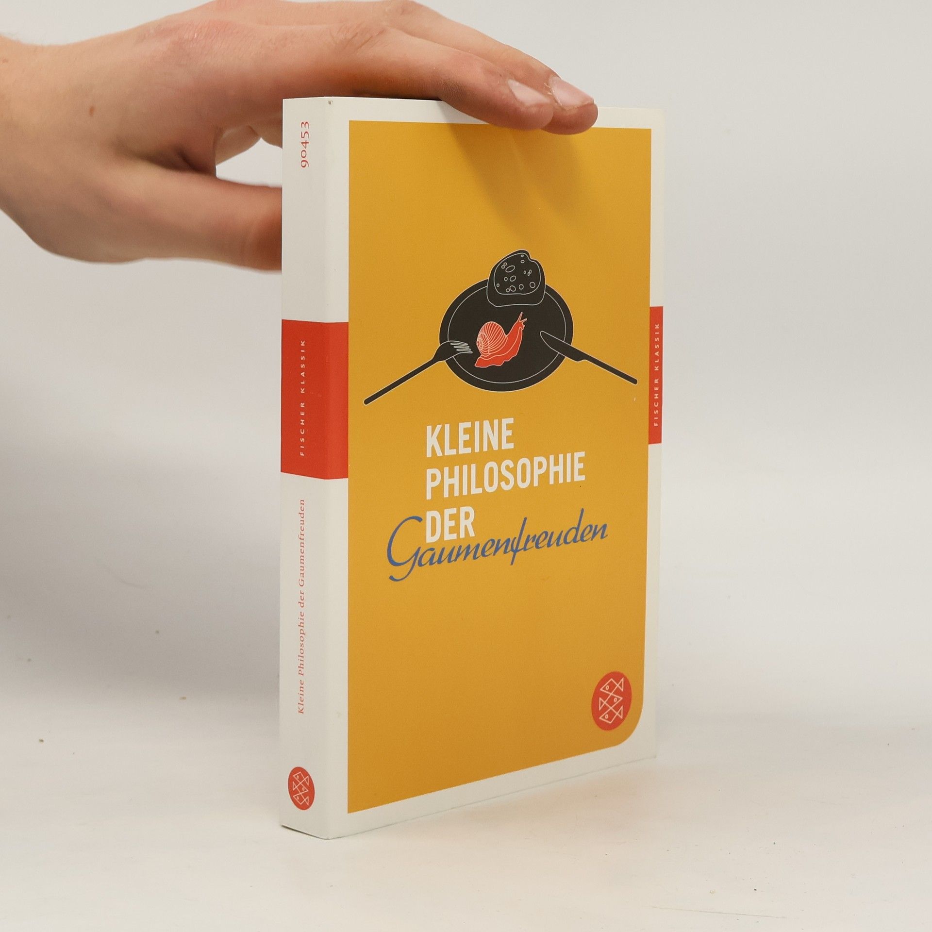 Achim Stanislawski Fischer Klassik: Kleine Philosophie der Gaumenfreuden