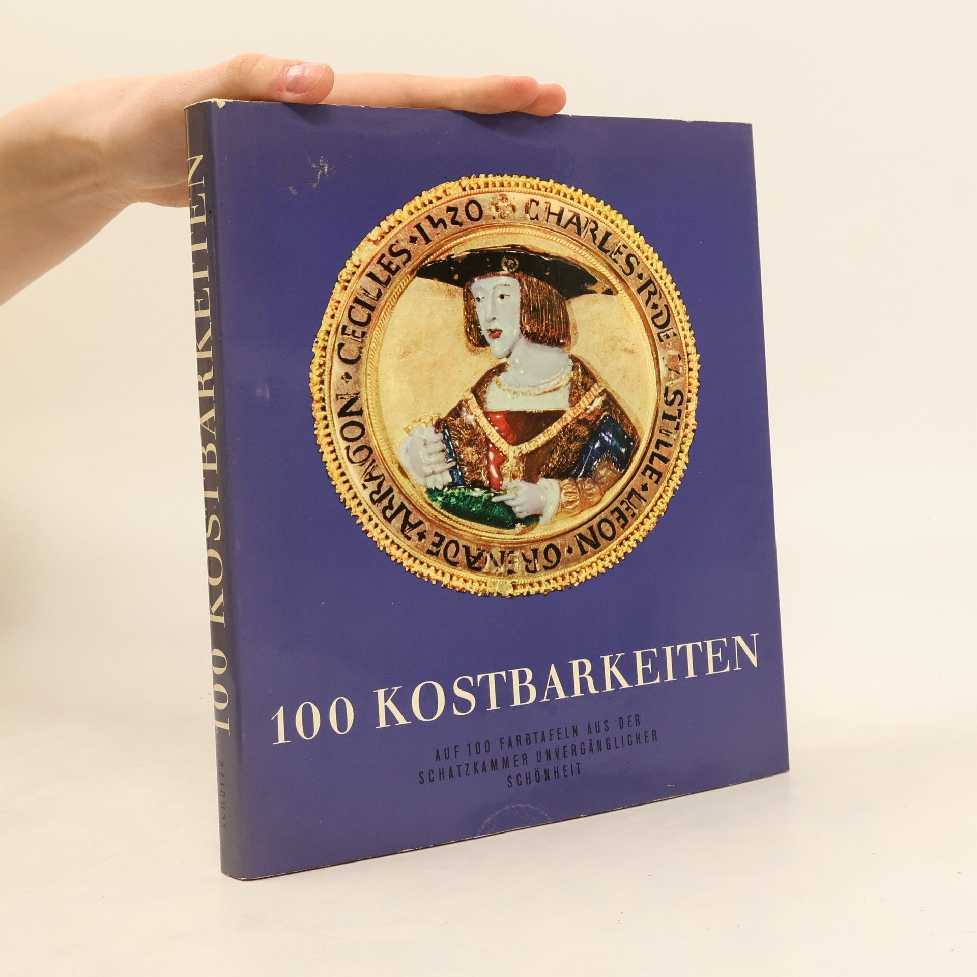 Collectif d'auteurs 100 Kostbarkeiten