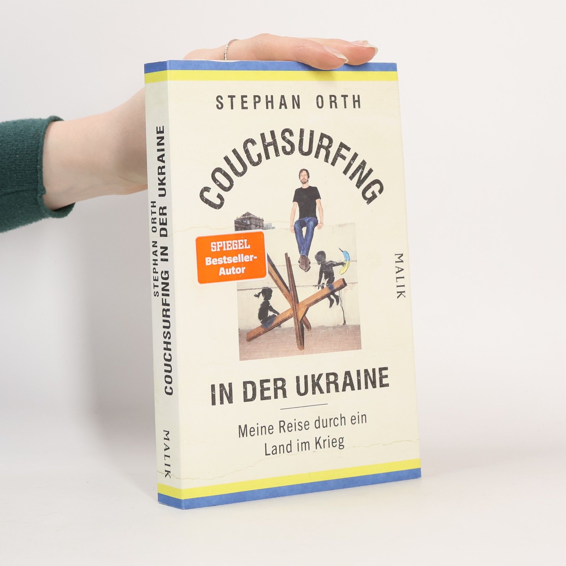 Stephan Orth Couchsurfing in der Ukraine