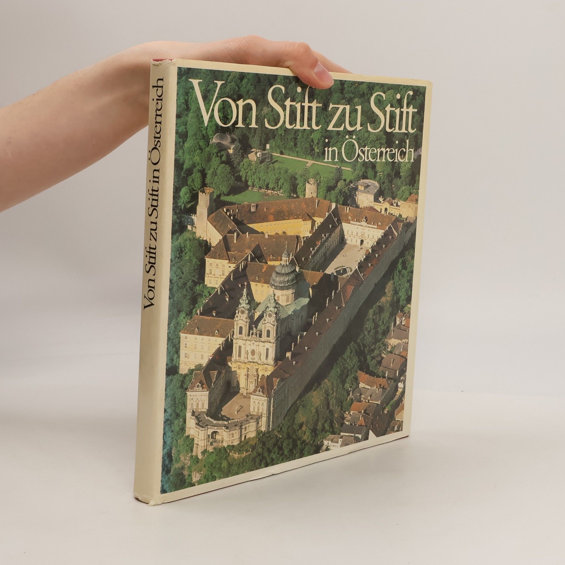 Gerhart Stenzel Von Stift zu Stift in Österreich