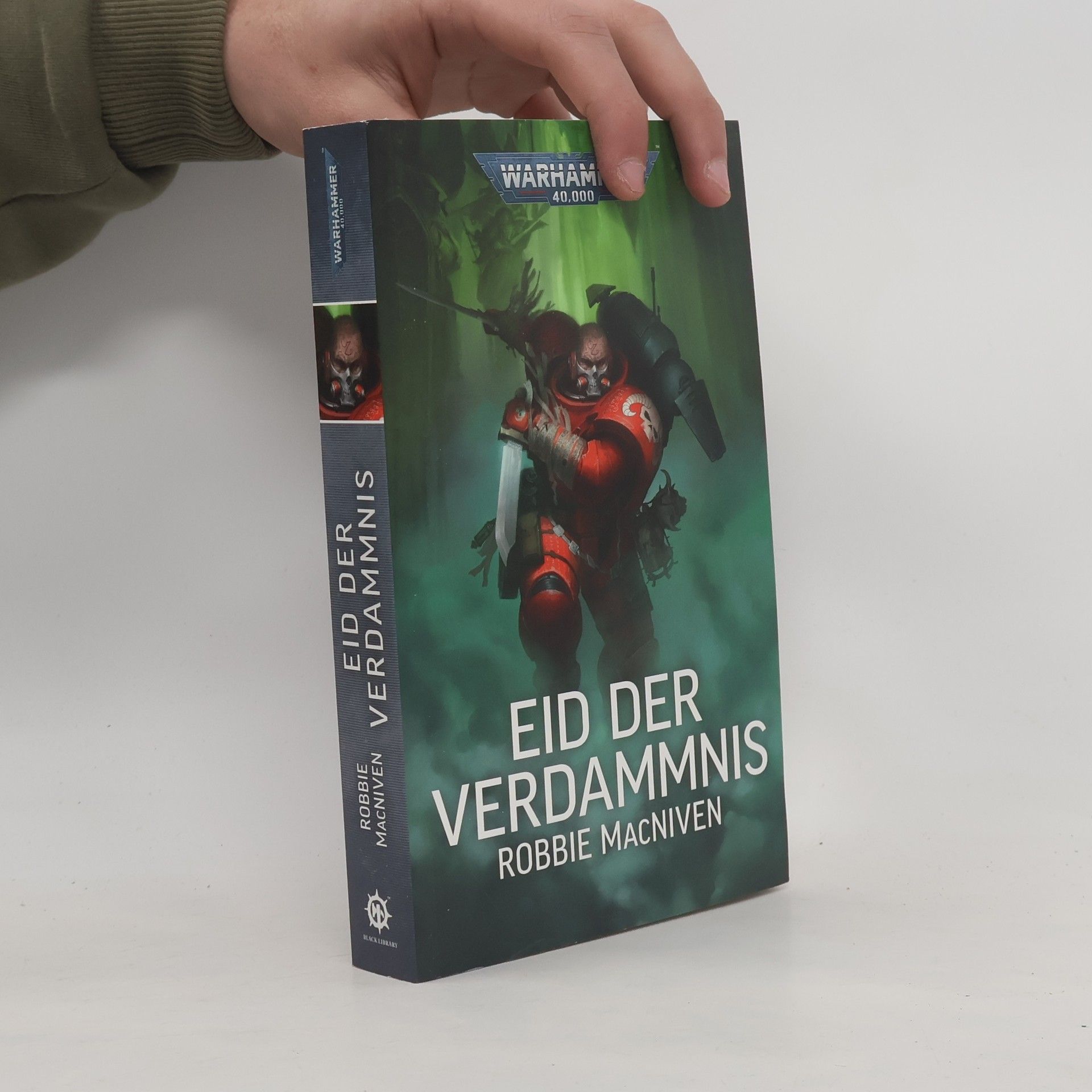 Robbie MacNiven Warhammer 40.000 - Eid der Verdammnis