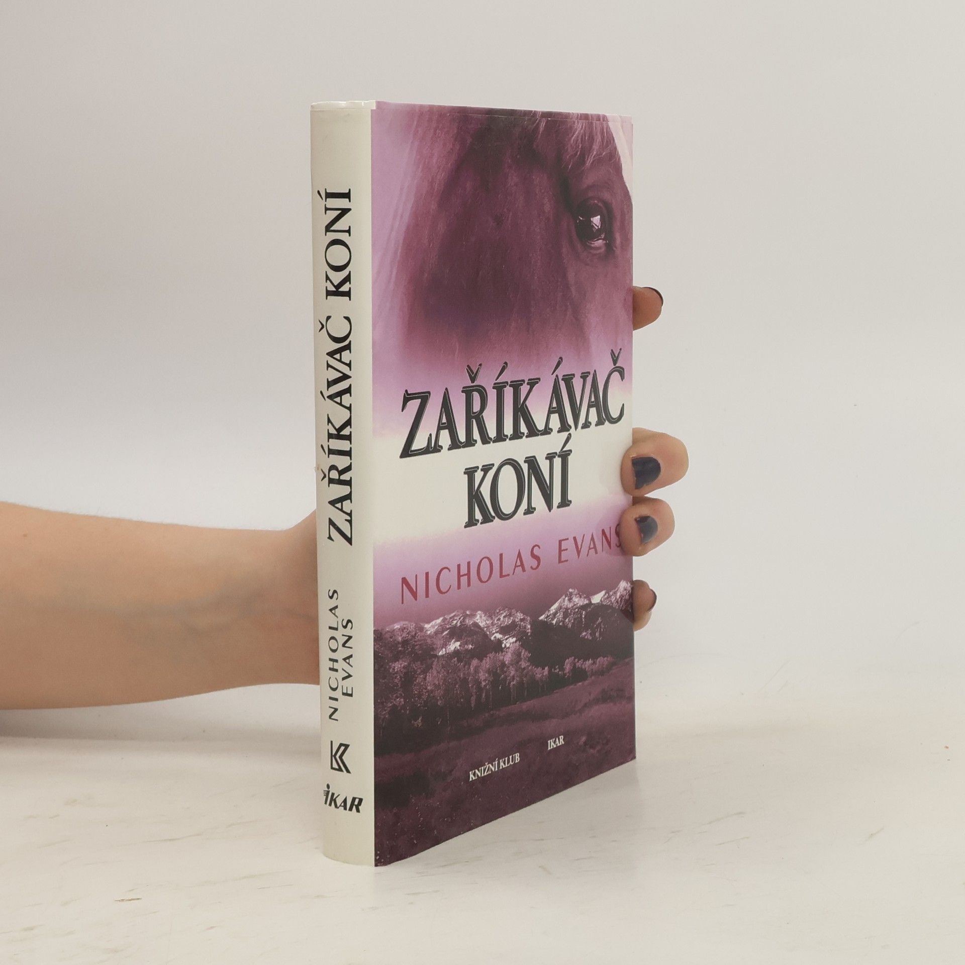 Nicholas Evans Zaříkávač koní