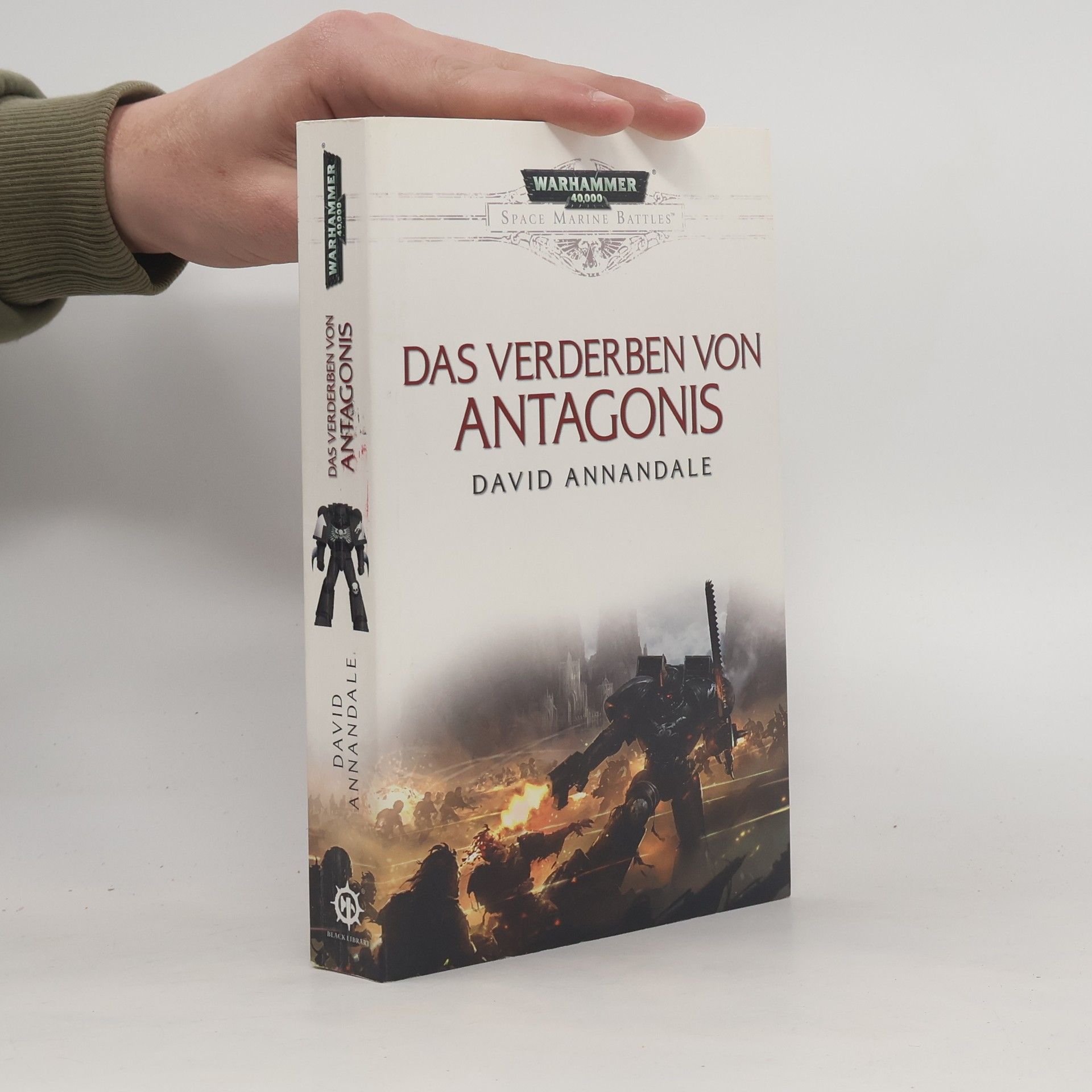 David Annadale Space Marine Battles - Das Verderben von Antagonis