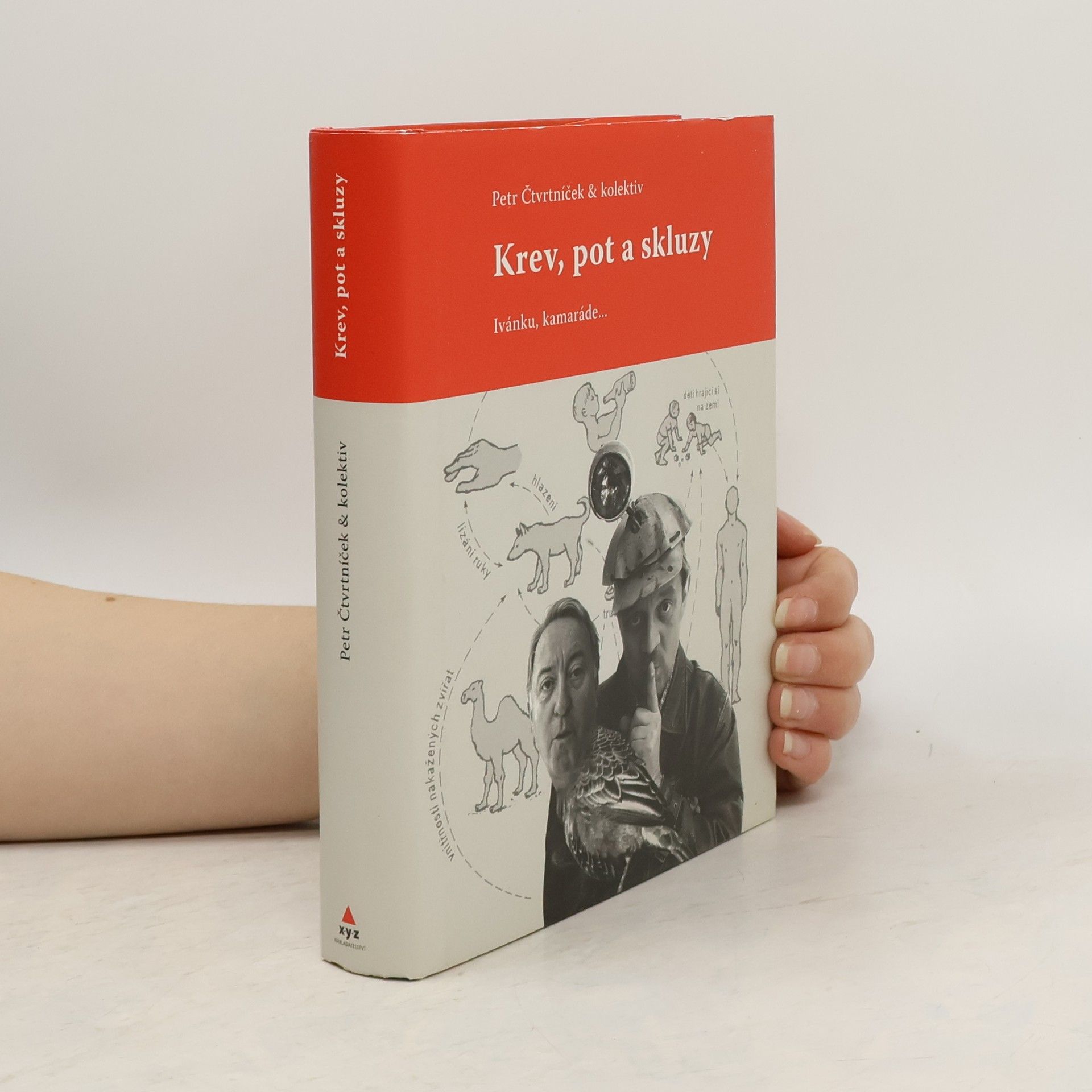 Petr Čtvrtníček Krev, pot a skluzy