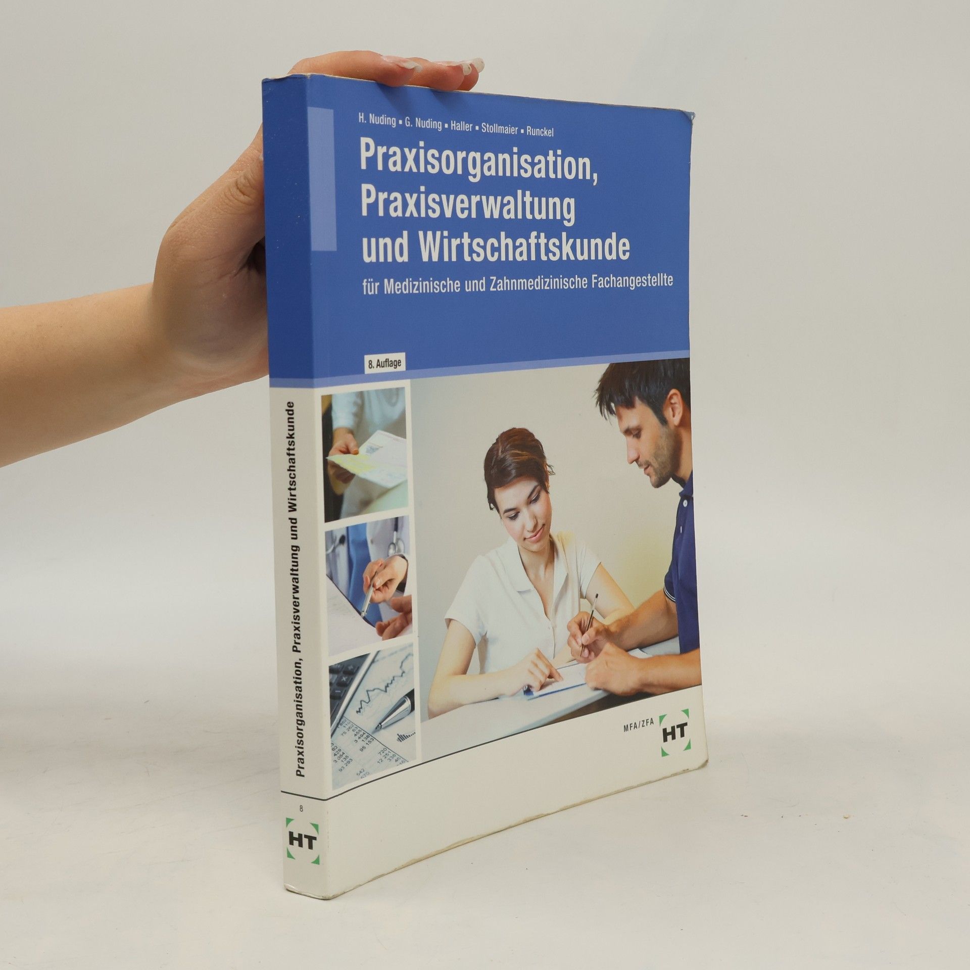 Helmut Nuding Praxisorganisation, Praxisverwaltung und Wirtschaftskunde