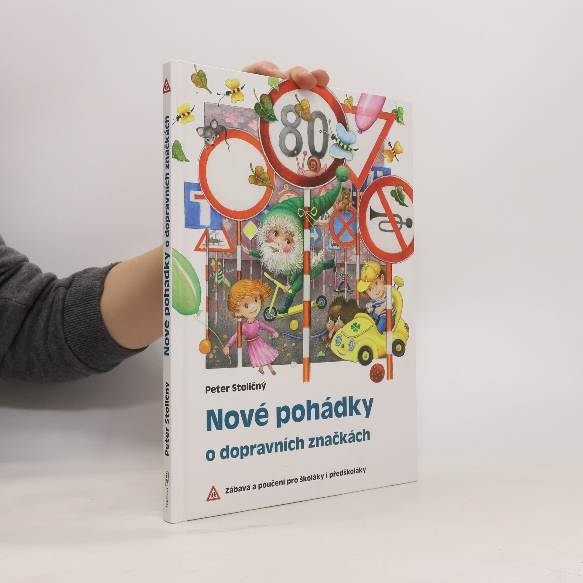 Nové pohádky o dopravních značkách: Zábava a poučení pro školáky i předškoláky