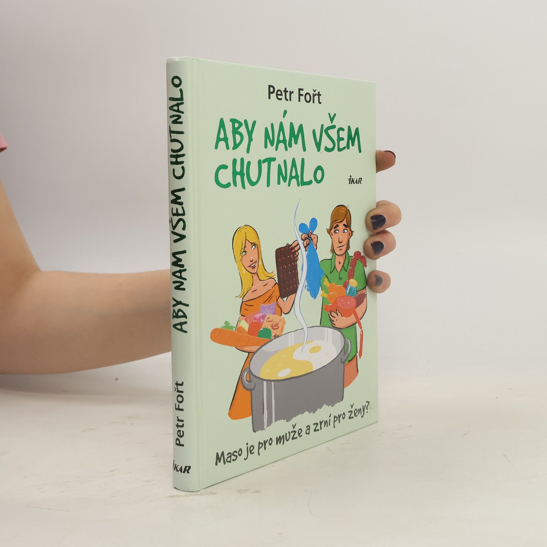 Aby nám všem chutnalo. Maso je pro muže a zrní pro ženy?