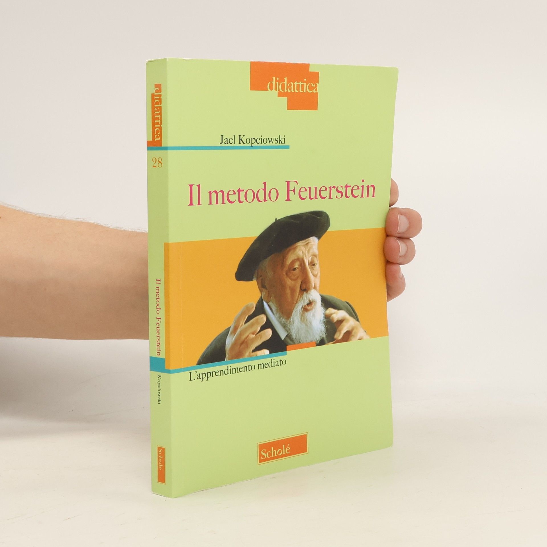 Jael Kopciowski Didattica - 28: Il metodo Feuerstein. Nuova ediz.