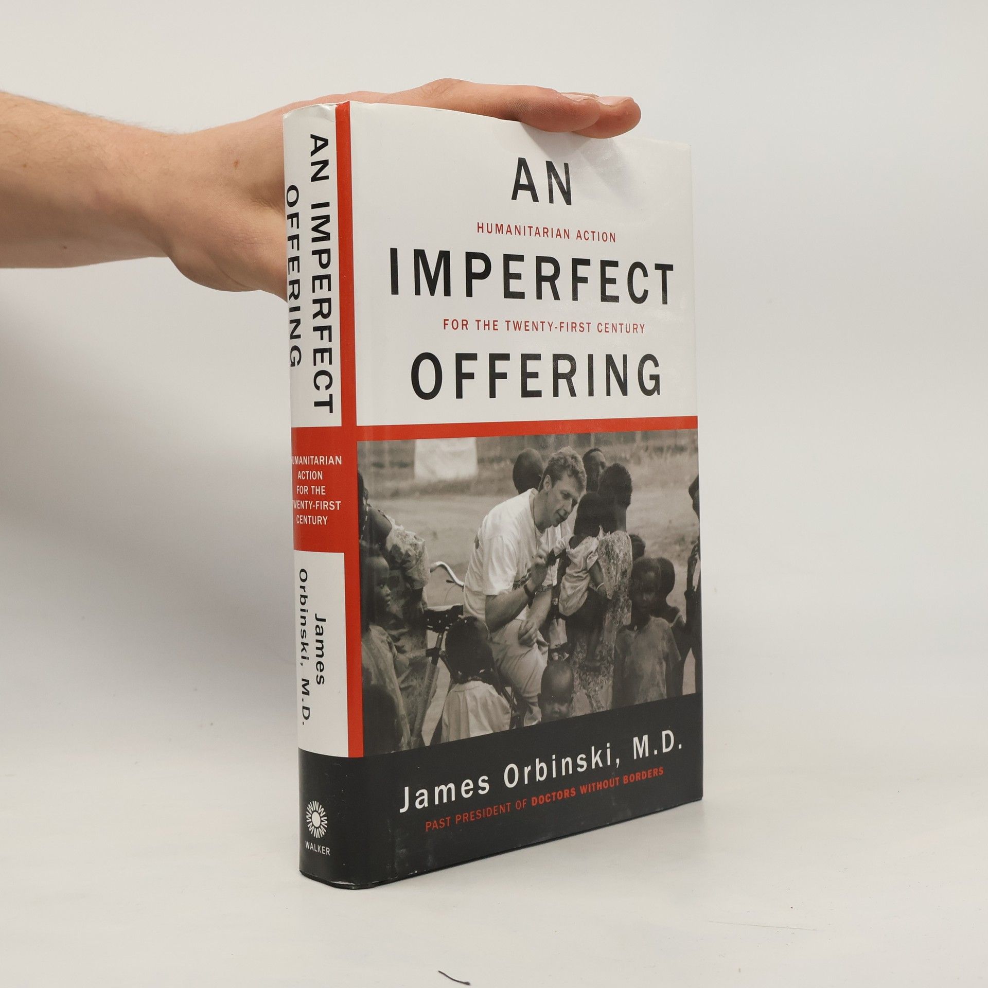 James Orbinski An Imperfect Offering