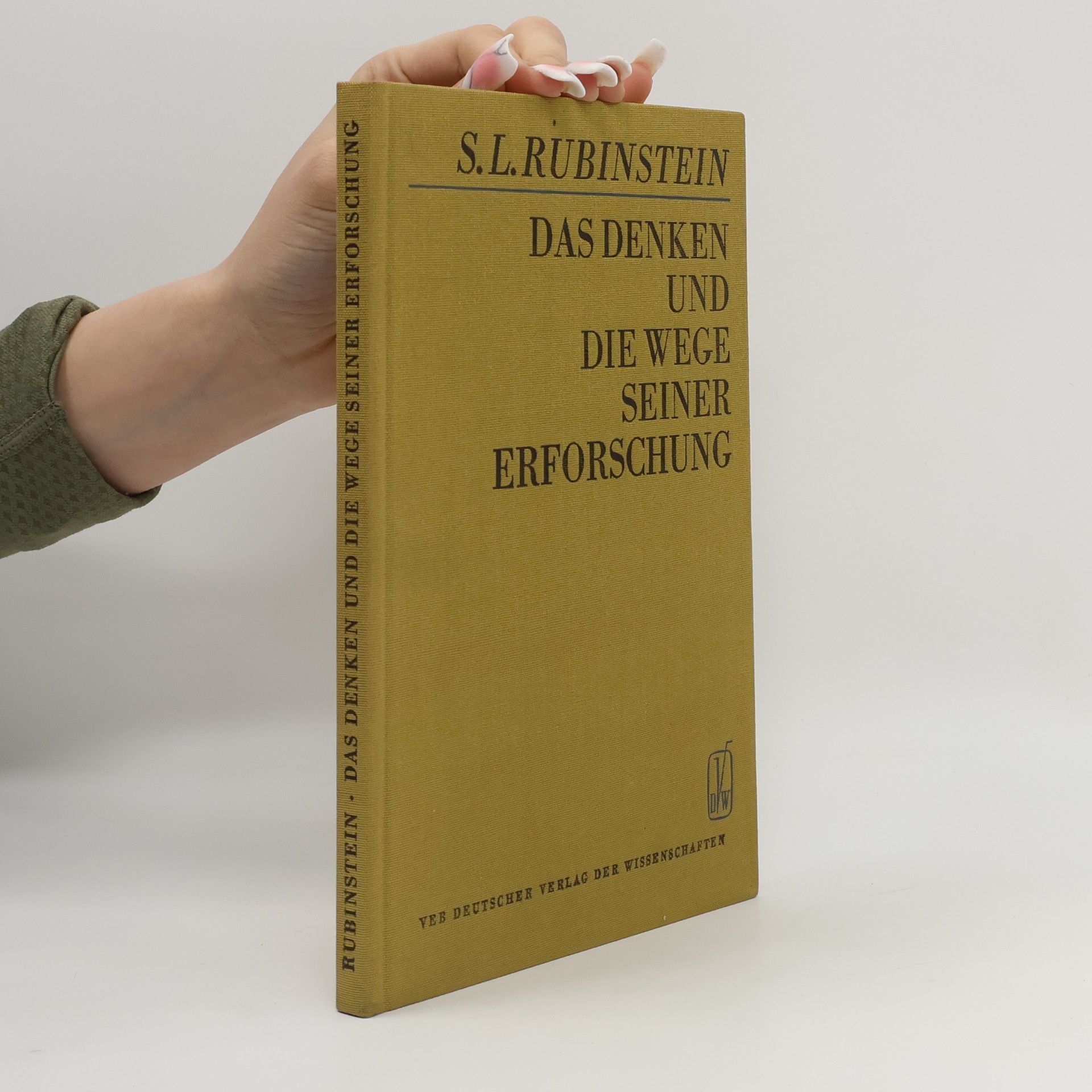 Das Denken und die Wege seiner Erforschung