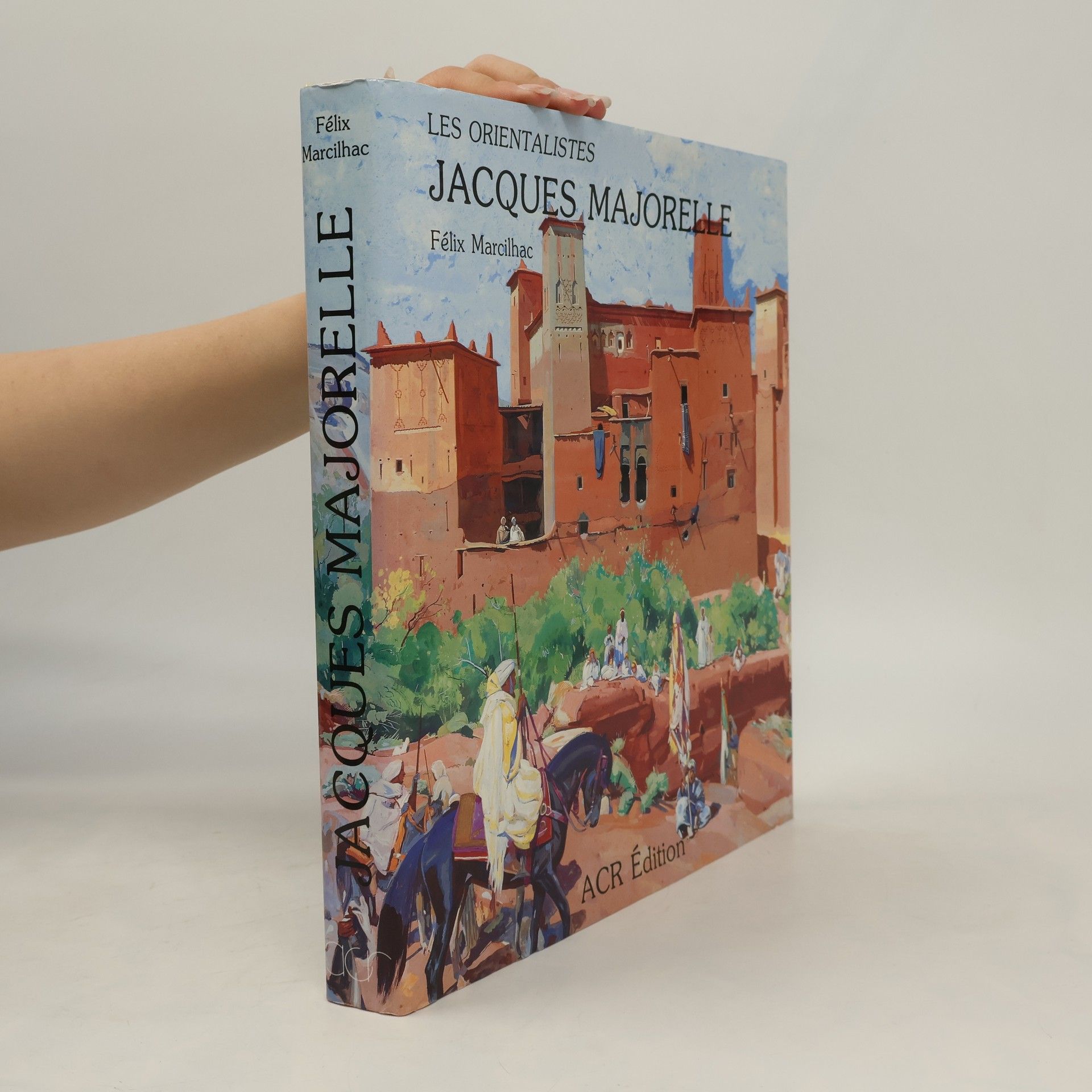 Félix Marcilhac Les Orientalistes