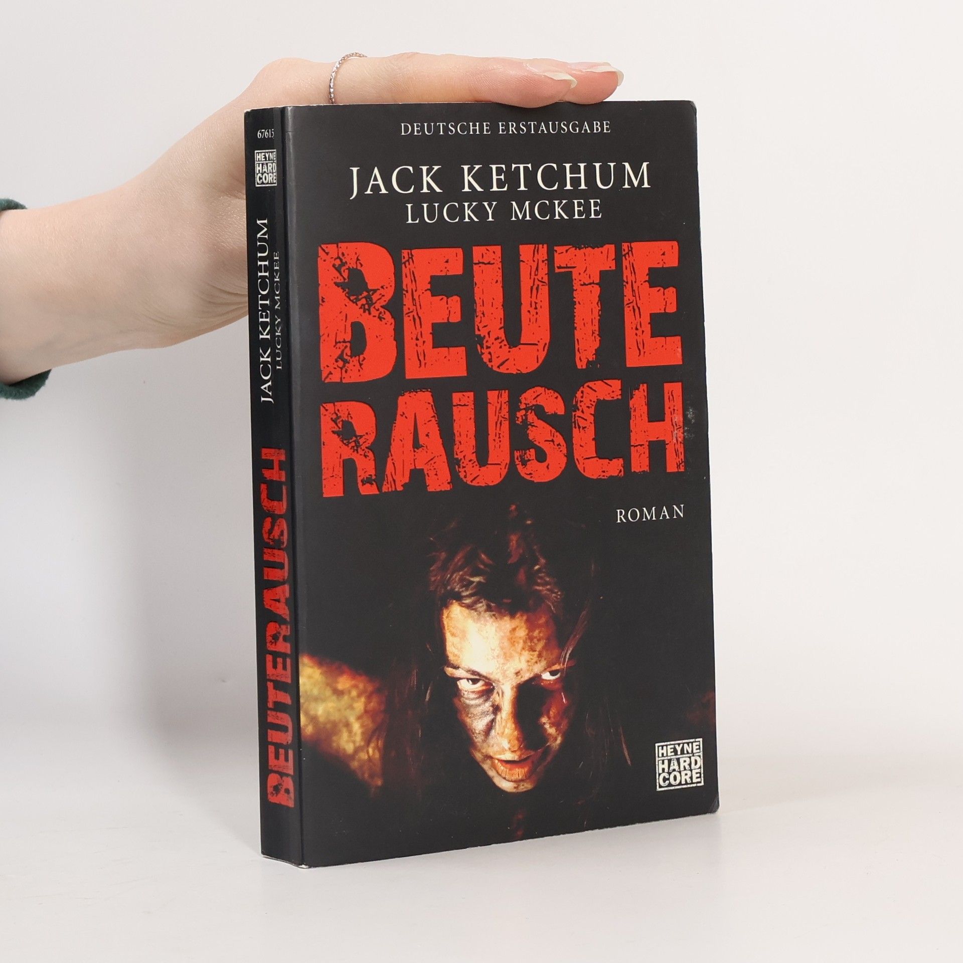 Jack Ketchum Beuterausch