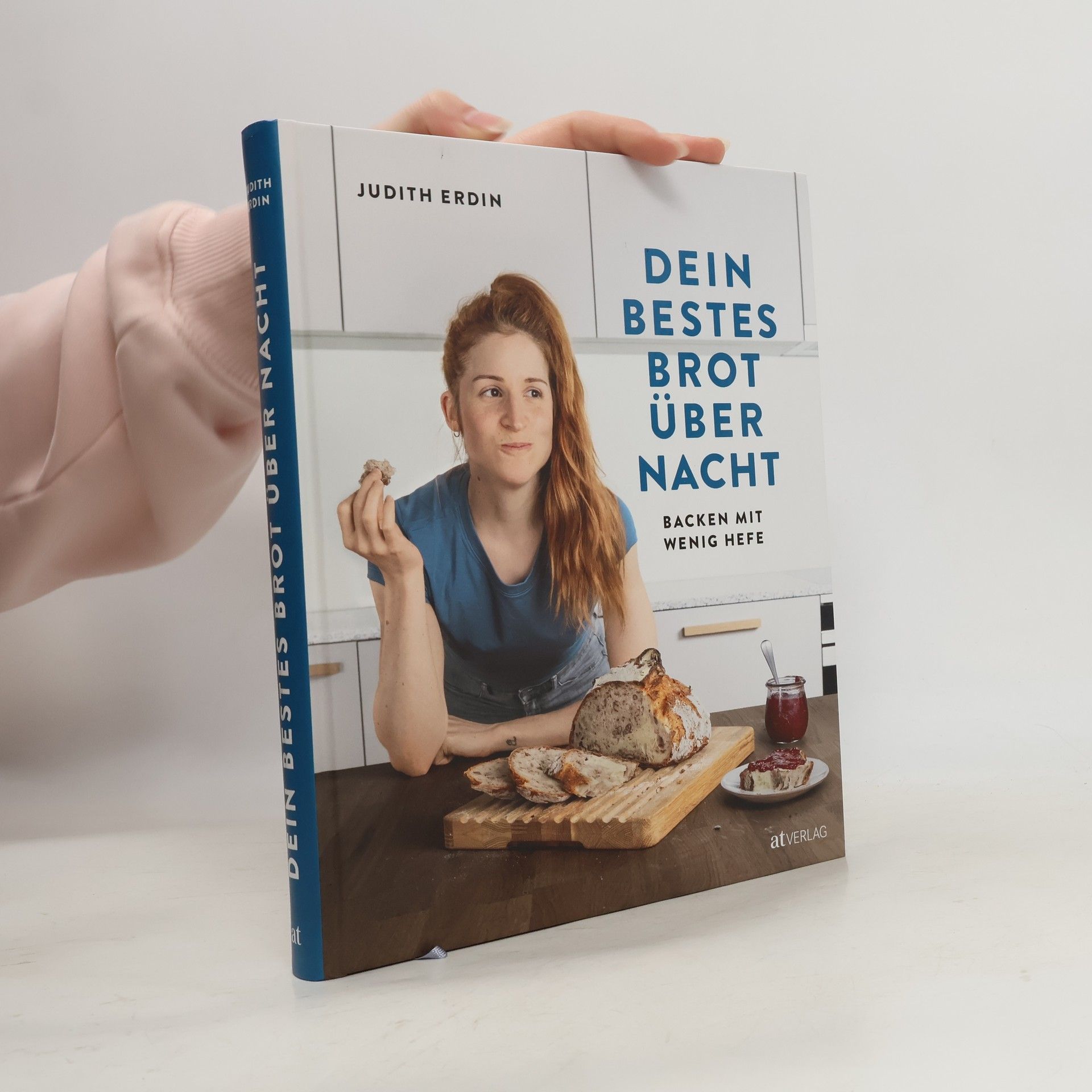 Judith Erdin Dein bestes Brot über Nacht. Backen mit wenig Hefe