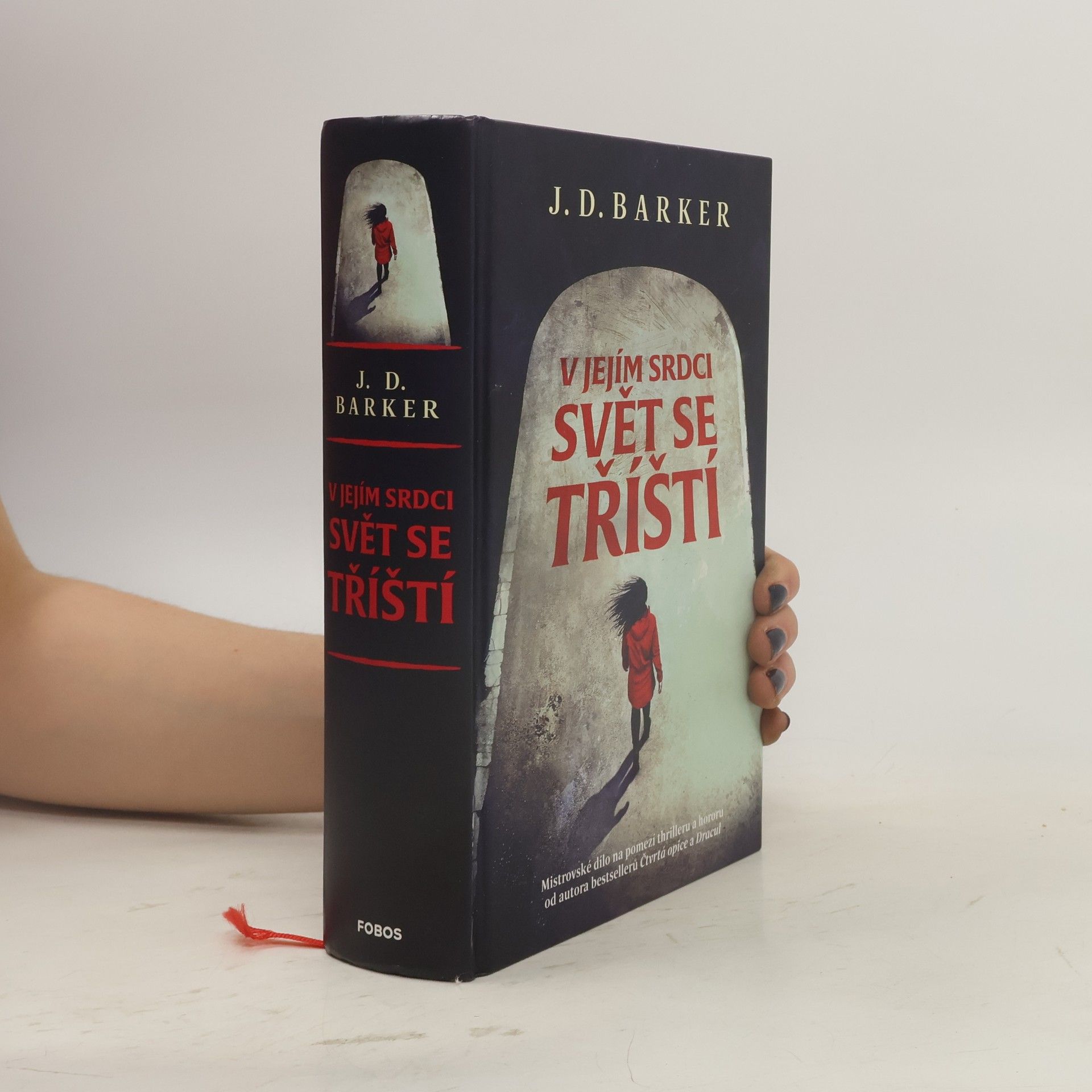 J. D. Barker V jejím srdci svět se tříští