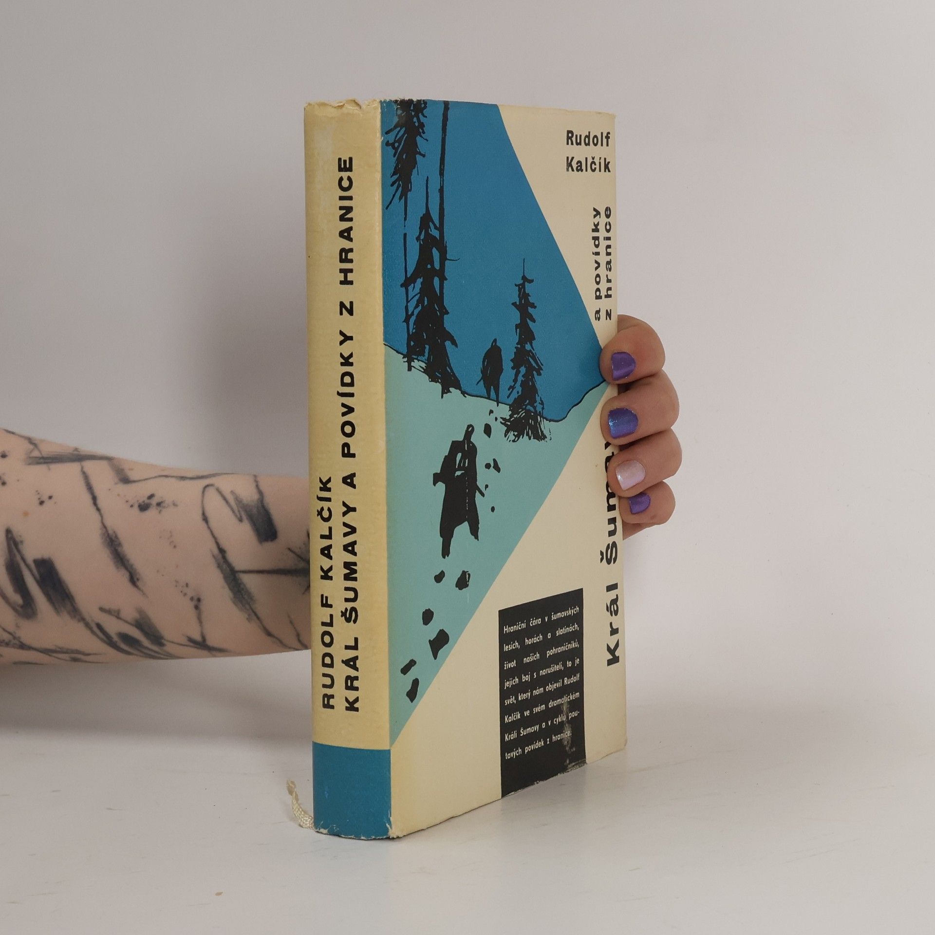 Rudolf Kalčík Král Šumavy a povídky z hranice