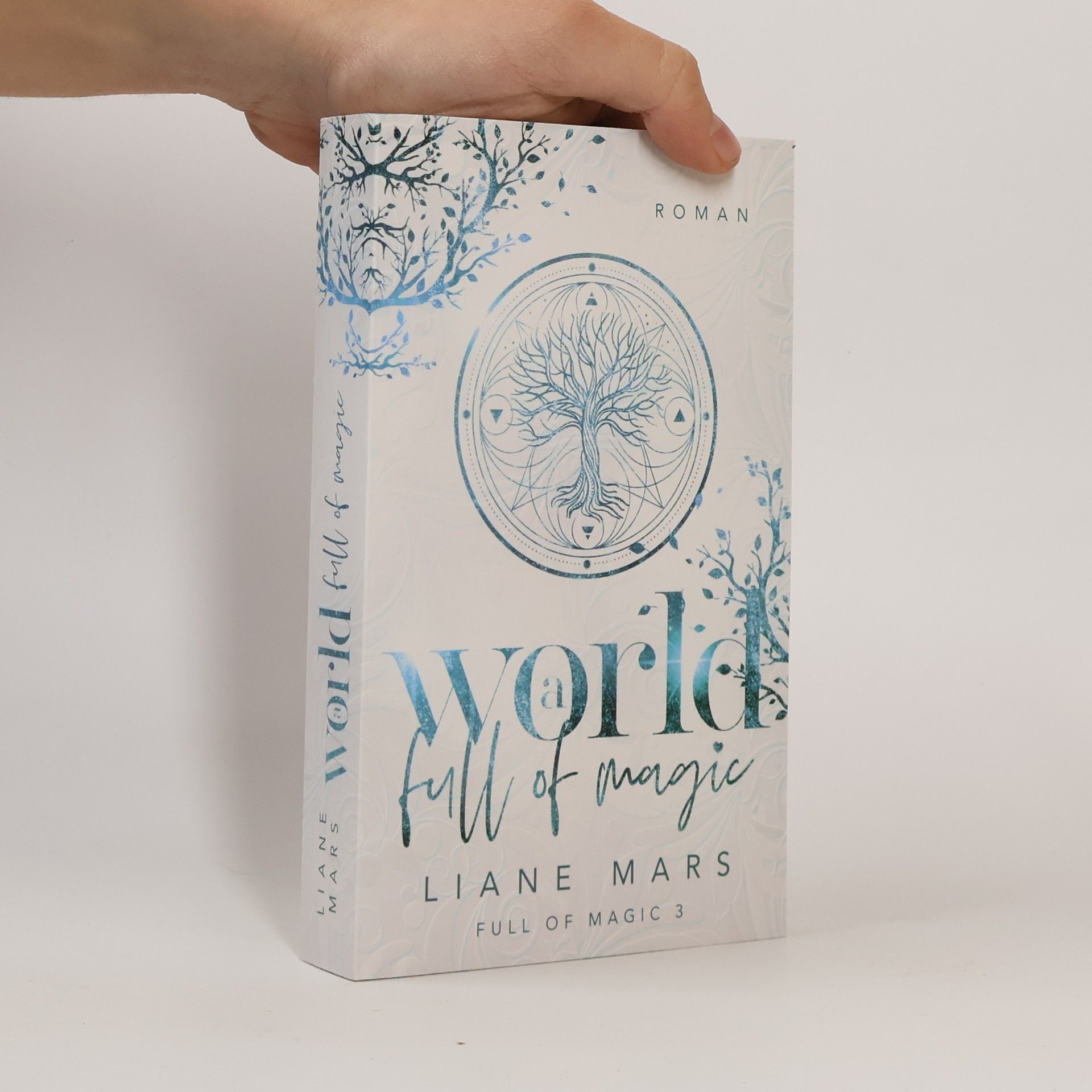 Liane Mars A world full of magic