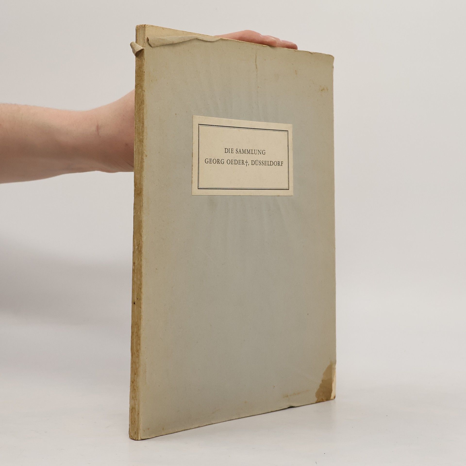 Kummel Otto Die Sammlung Georg Oeder†, Düsseldorf