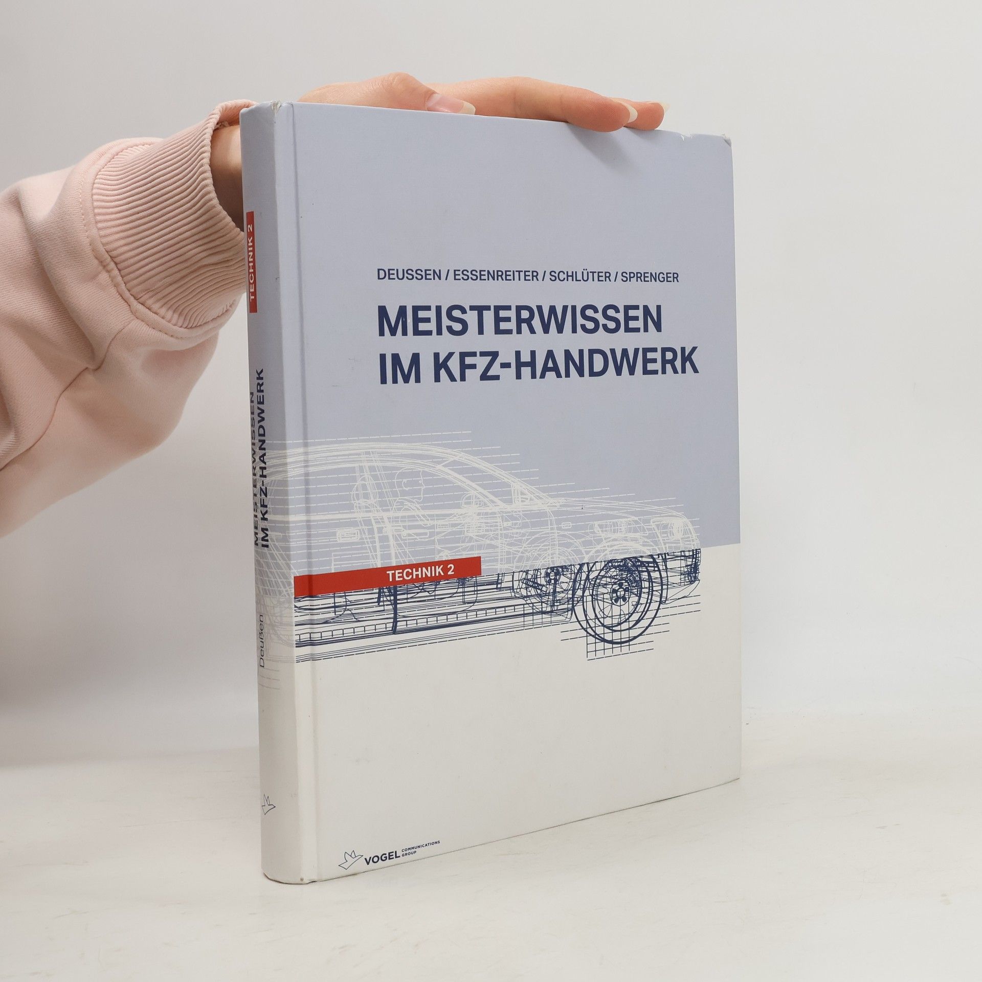 Ralf Deußen Meisterwissen im Kfz-Handwerk. Technik 2