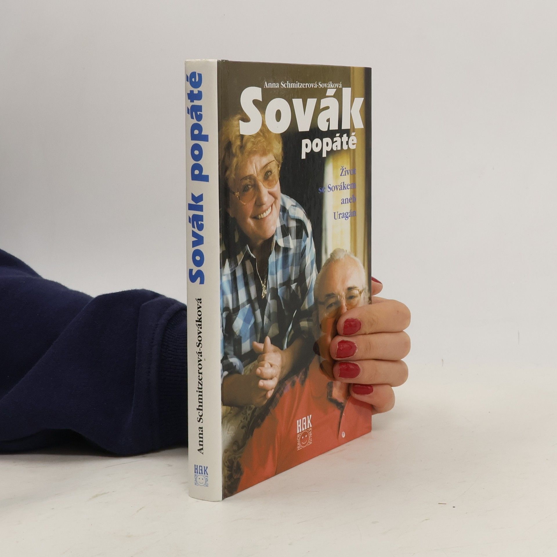 Anna Sováková Sovák popáté. Život se Sovákem, aneb, Uragán