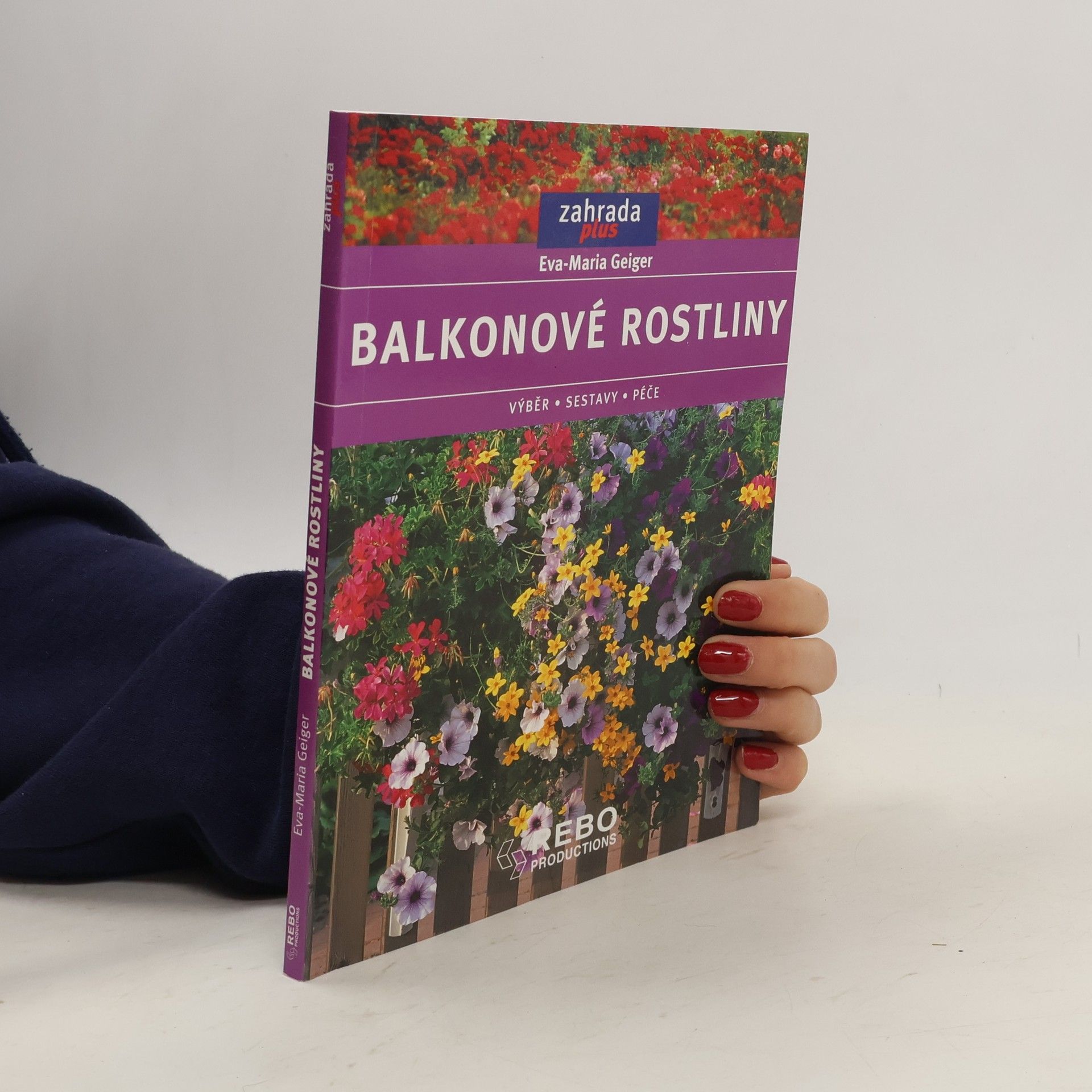 Eva Maria Geiger Balkonové rostliny