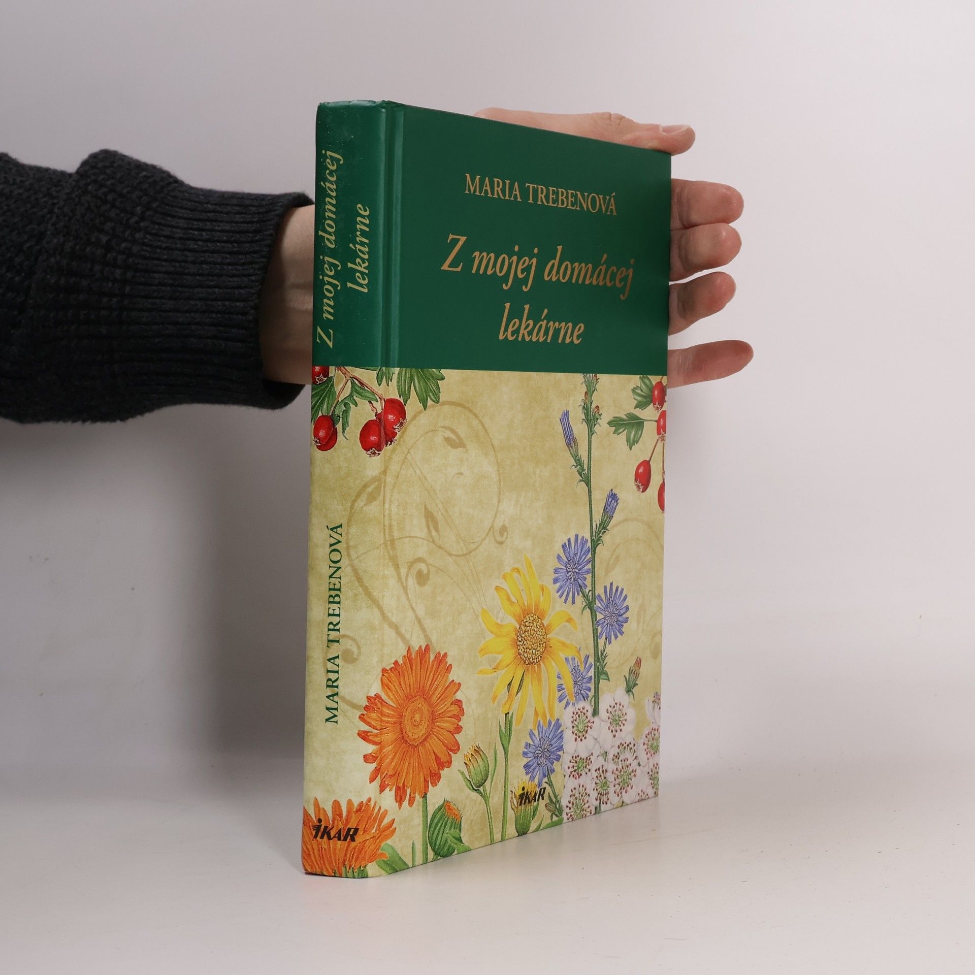 Maria Treben Z mojej domácej lekárne