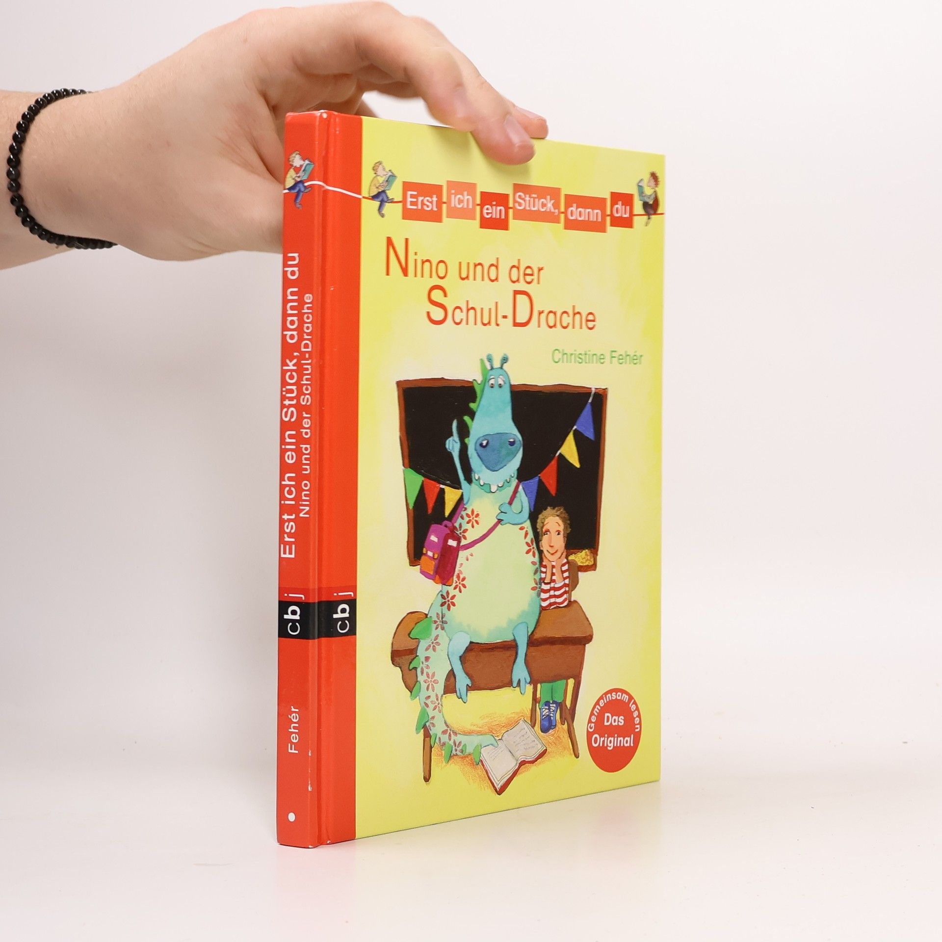 Christine Fehér Erst ich ein Stück, dann du: Nino und der Schul-Drache