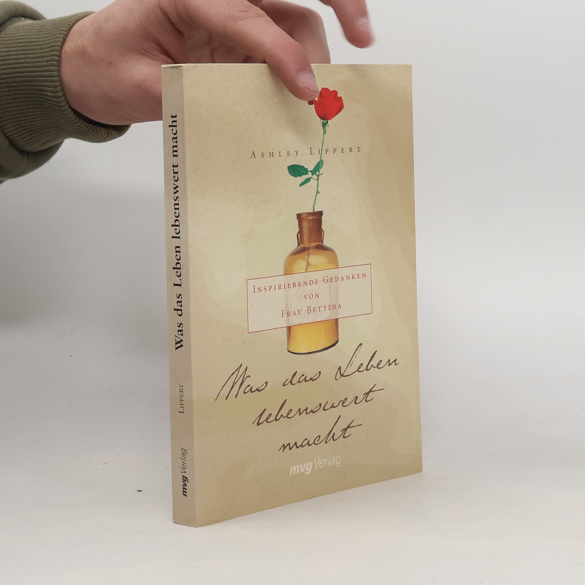 Ashley Lippert Was das Leben lebenswert macht