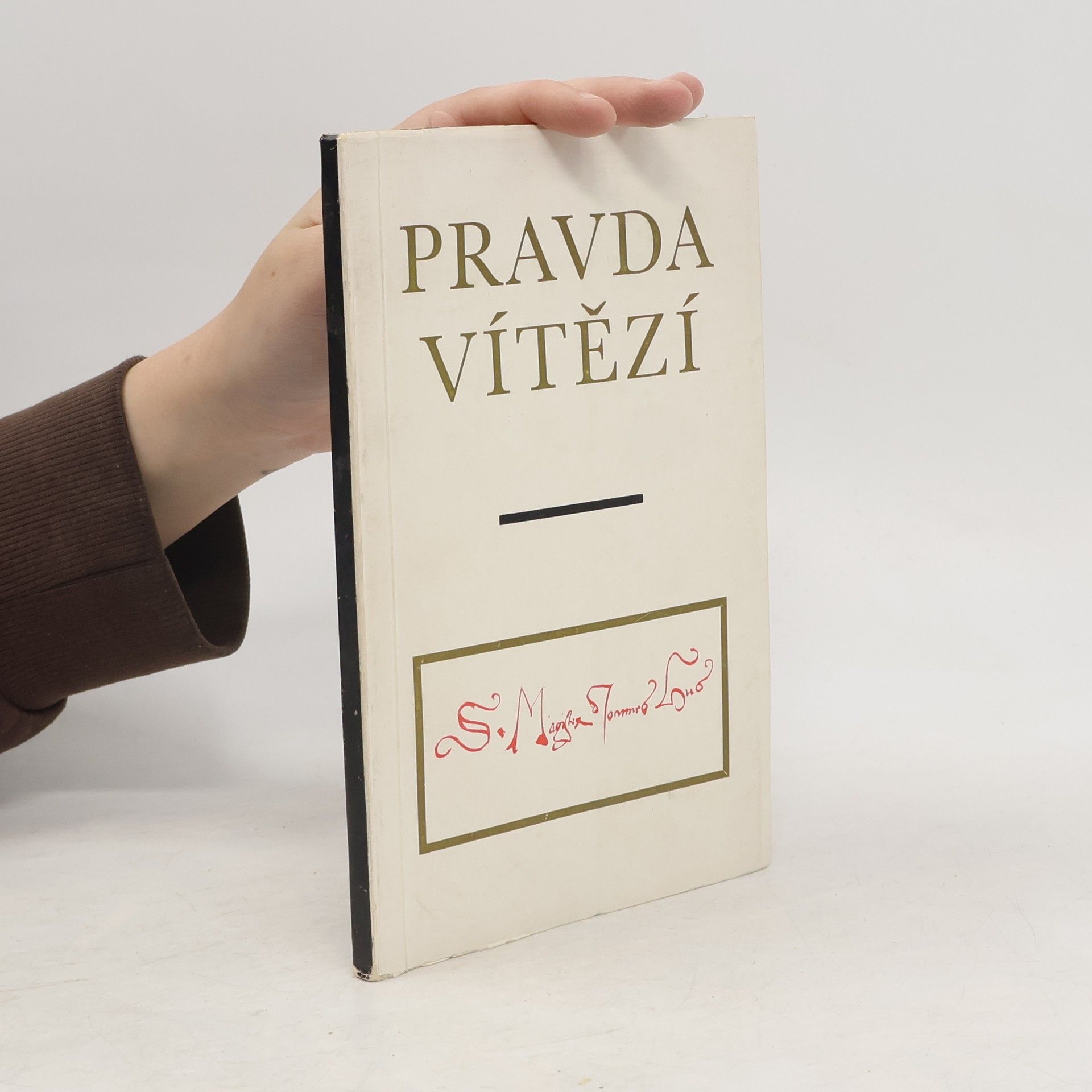 Josef Špičák Pravda vítězí - Pamětní tisk k 550. výročí upálení Mistra Jana Husa