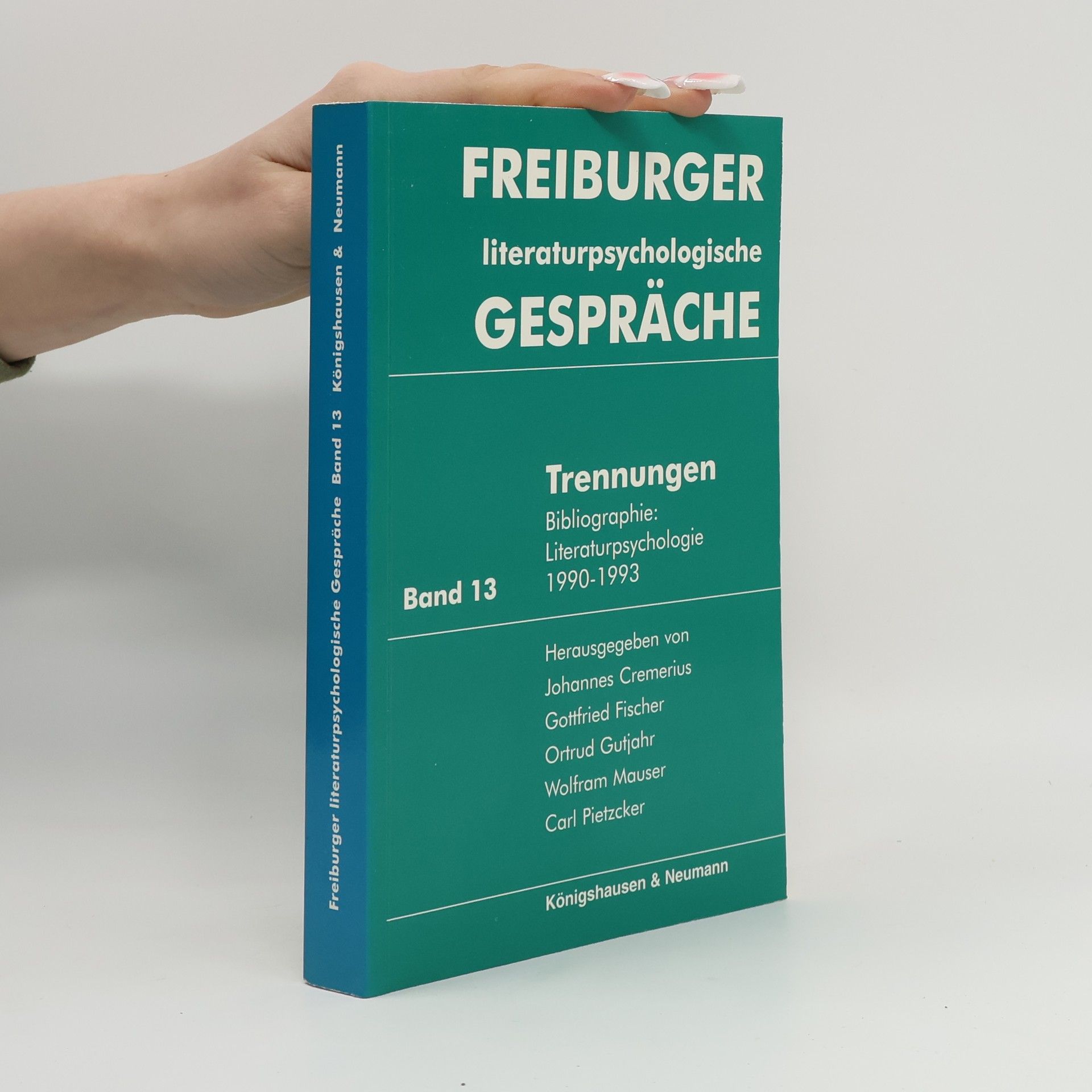 Freiburger literaturpsychologische Gespräche - 13: Trennungen