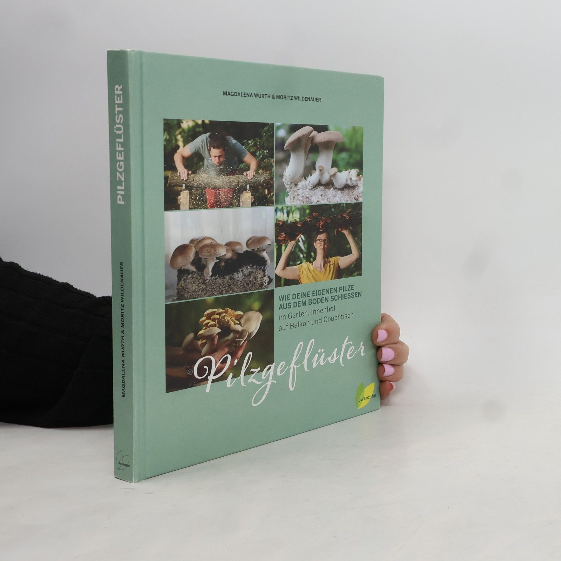 Magdalena Wurth Pilzgeflüster