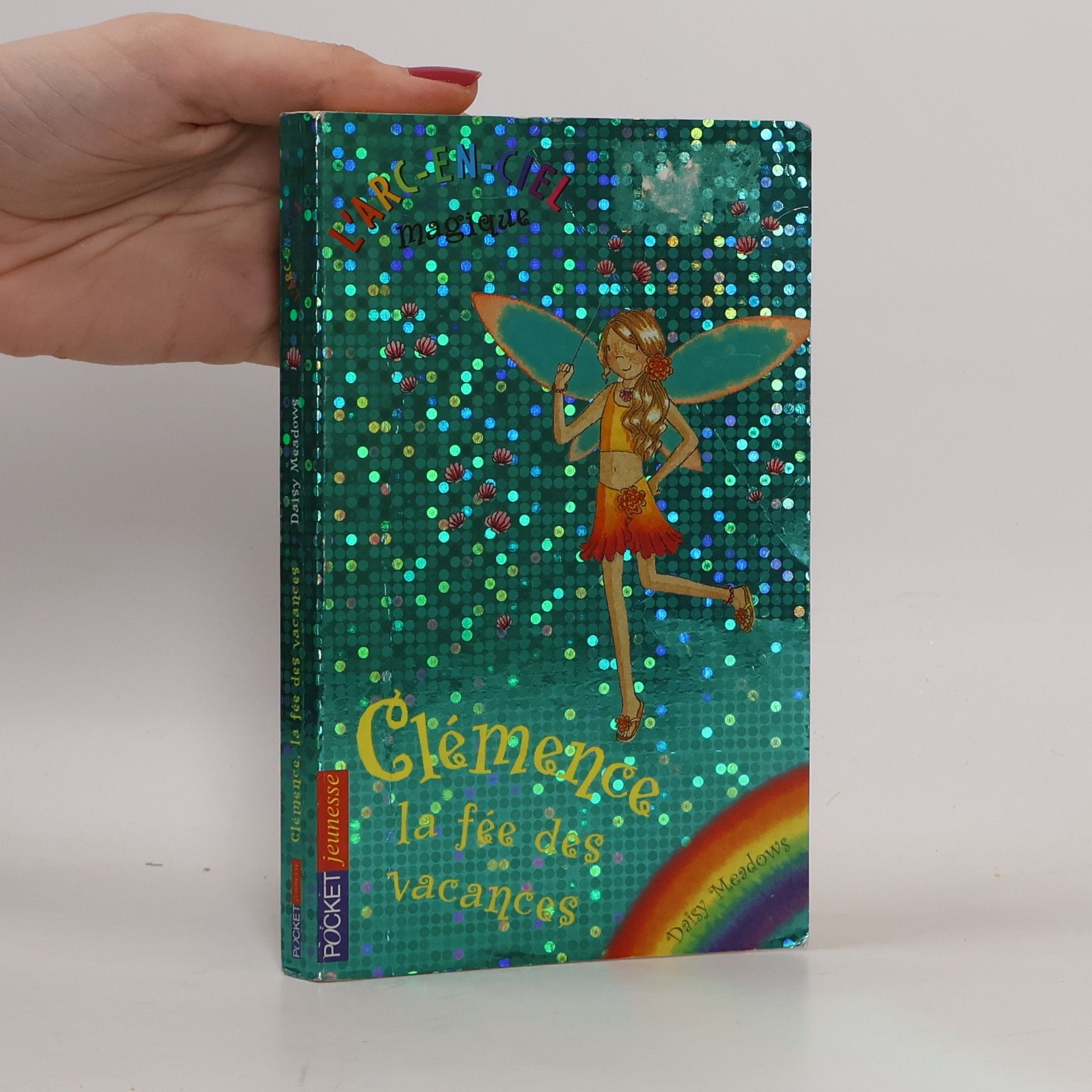 L'Arc-en-ciel magique - 8: Clémence, la fée des vacances