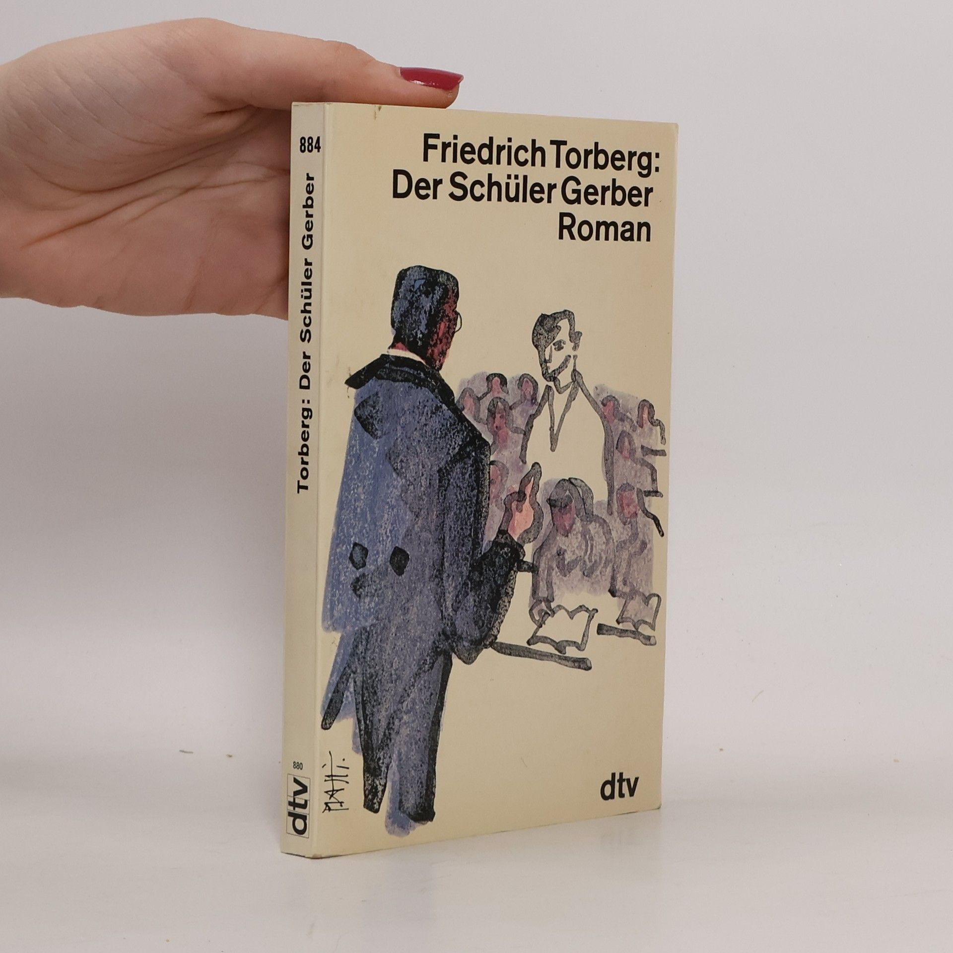 Friedrich Torberg Der Schüler Gerber : Roman