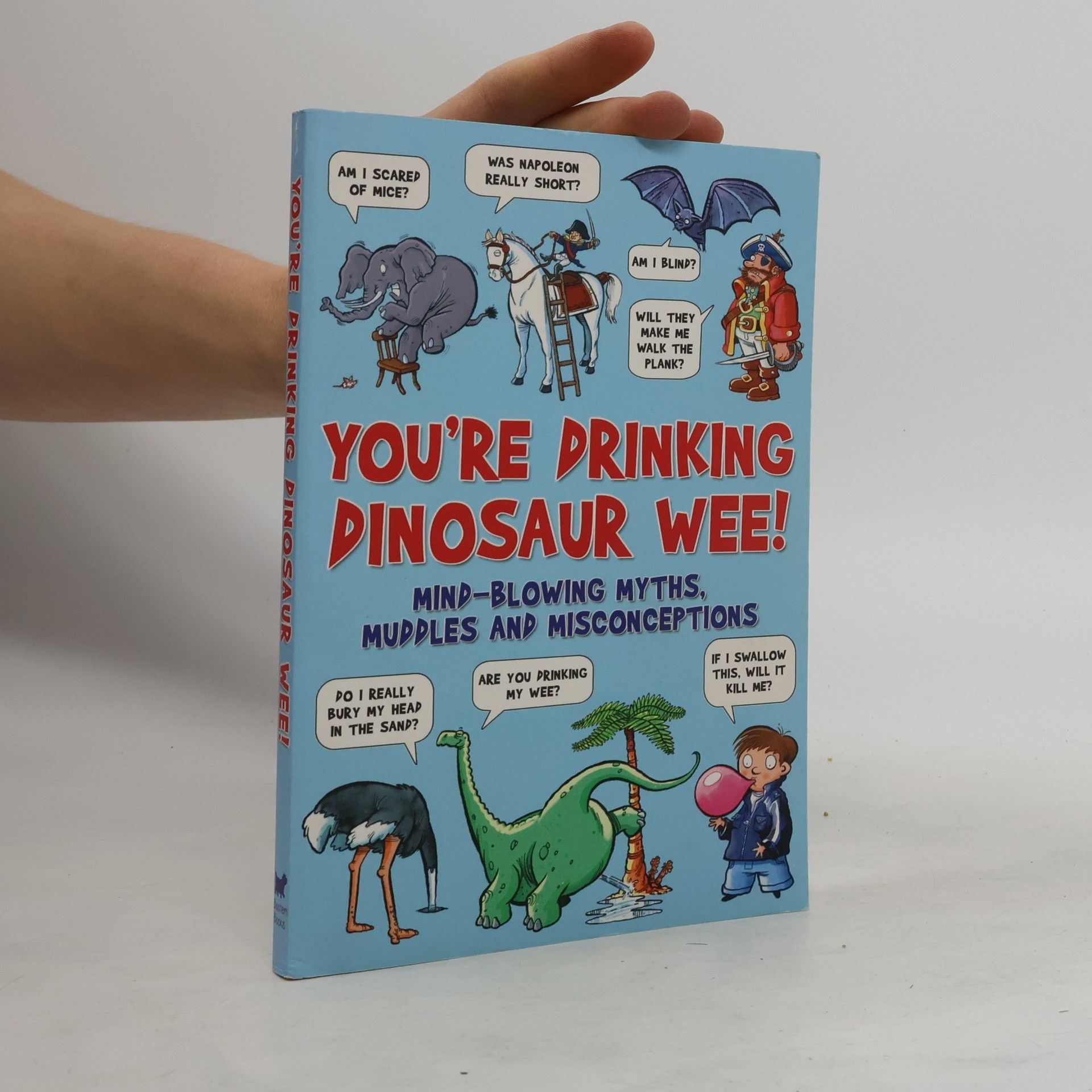 You're Drinking Dinosaur Wee