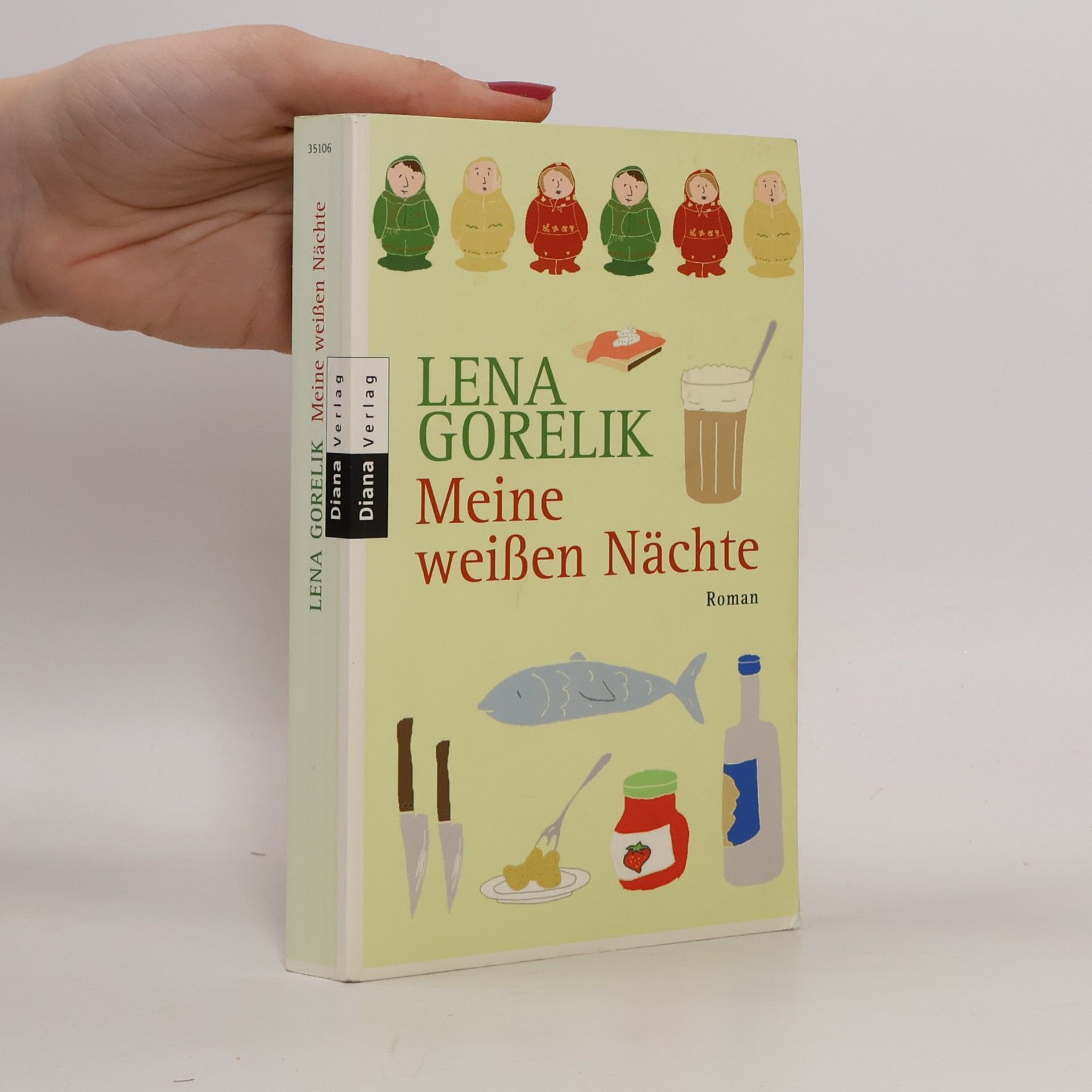 Lena Gorelik Meine weißen Nächte