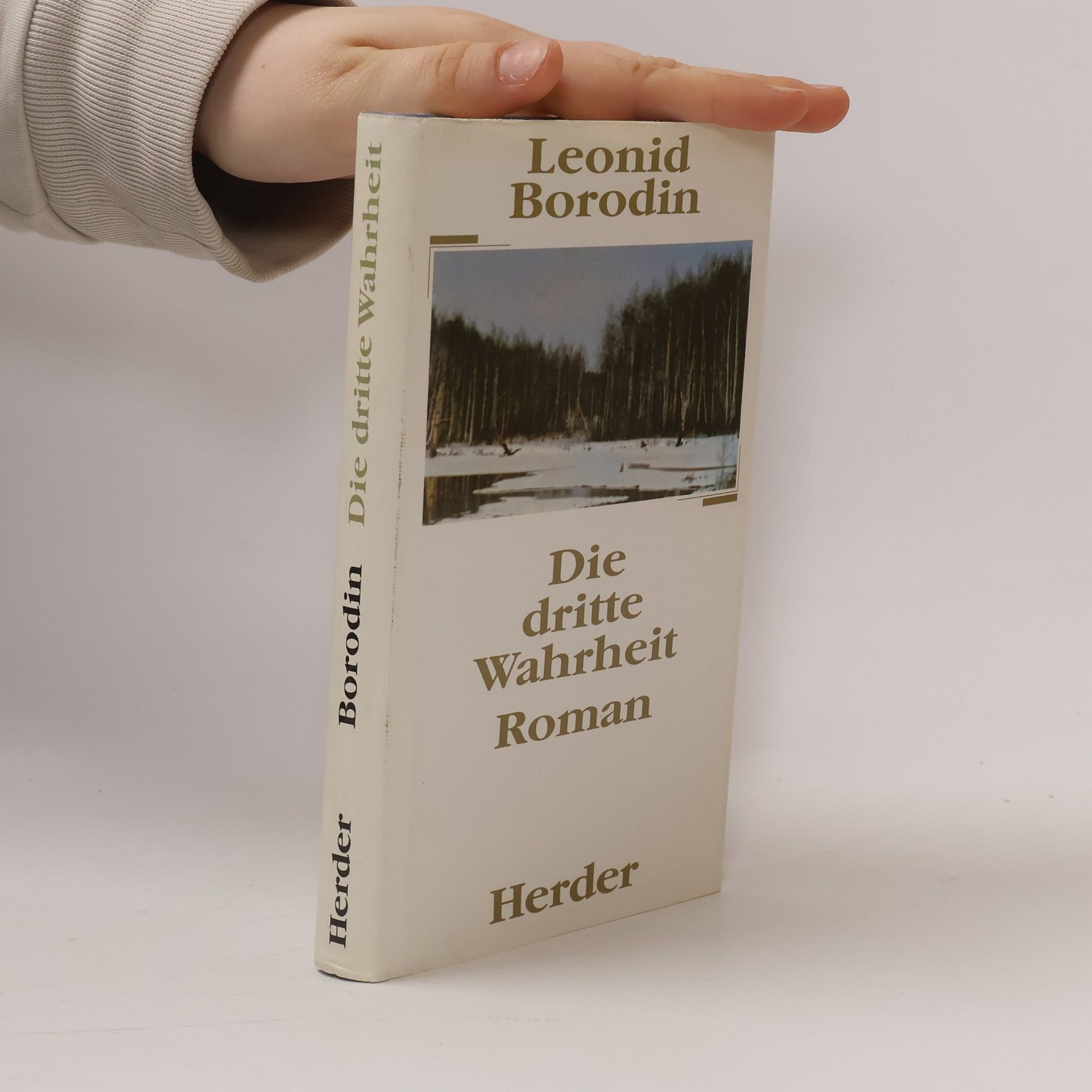 Leonid Borodin Die dritte Wahrheit