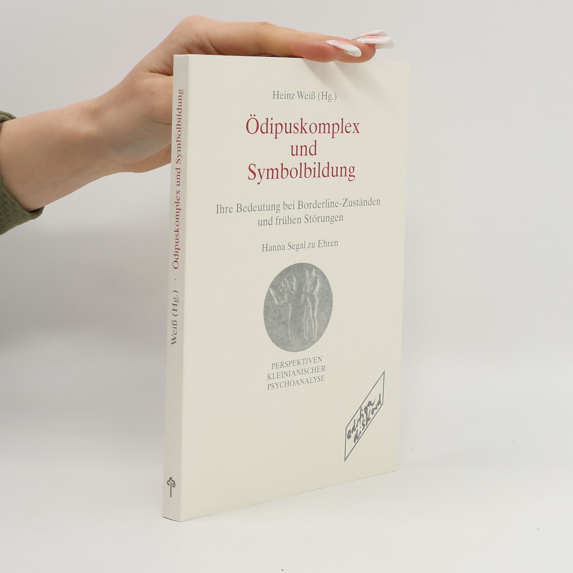 Heinz Weiß Ödipuskomplex und Symbolbildung